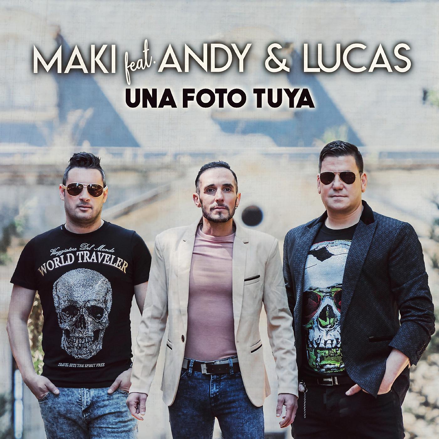 Постер альбома Una foto tuya (feat. Andy & Lucas)