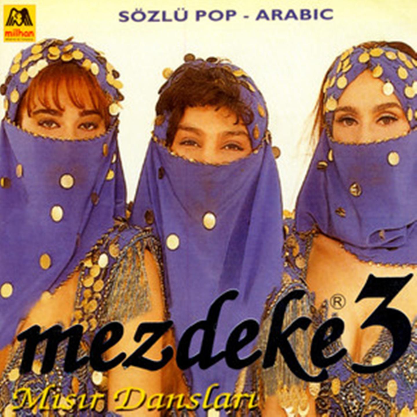 Постер альбома Mezdeke Mısır Dansları, Vol. 3