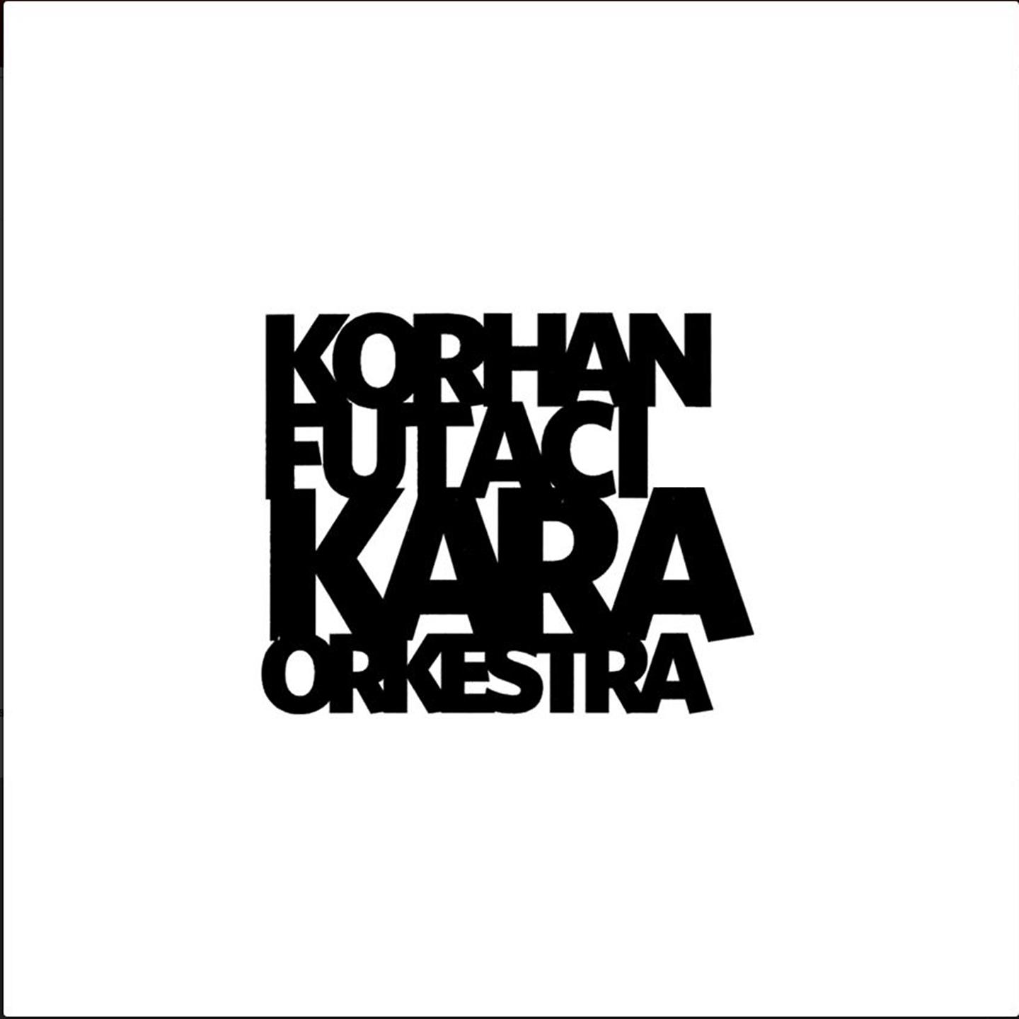 Постер альбома Kara Orkestra