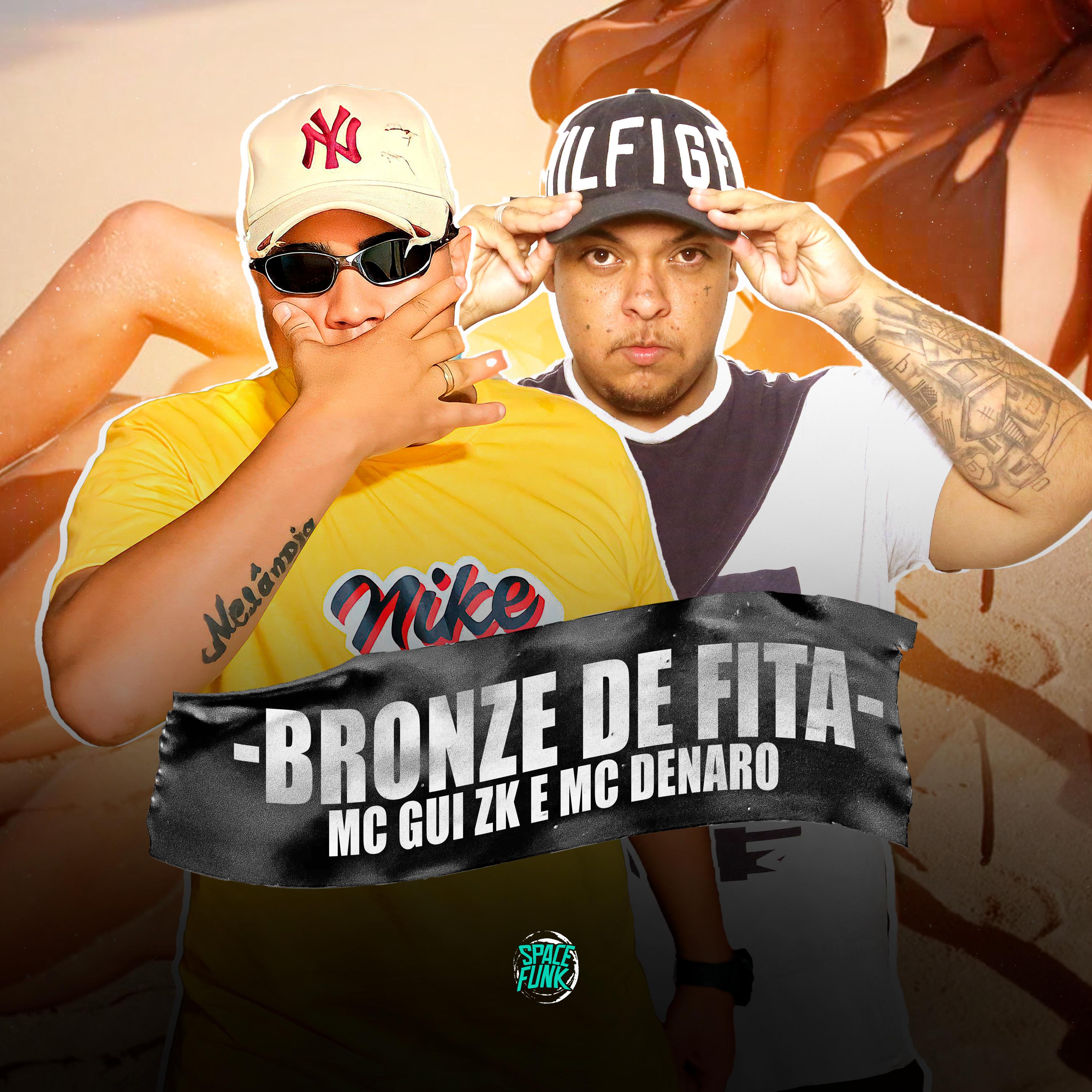 Постер альбома Bronze de Fita