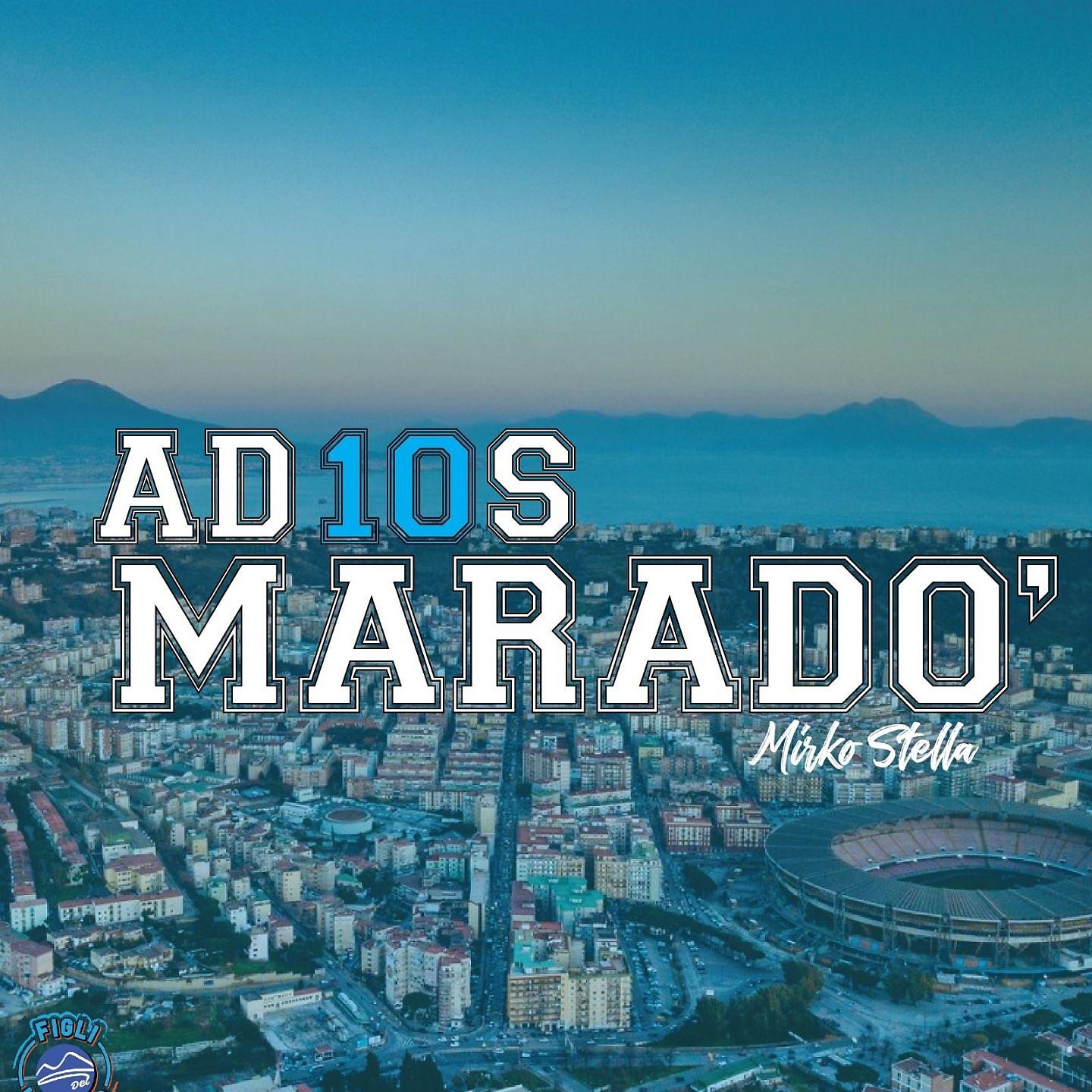 Постер альбома Addios maradò