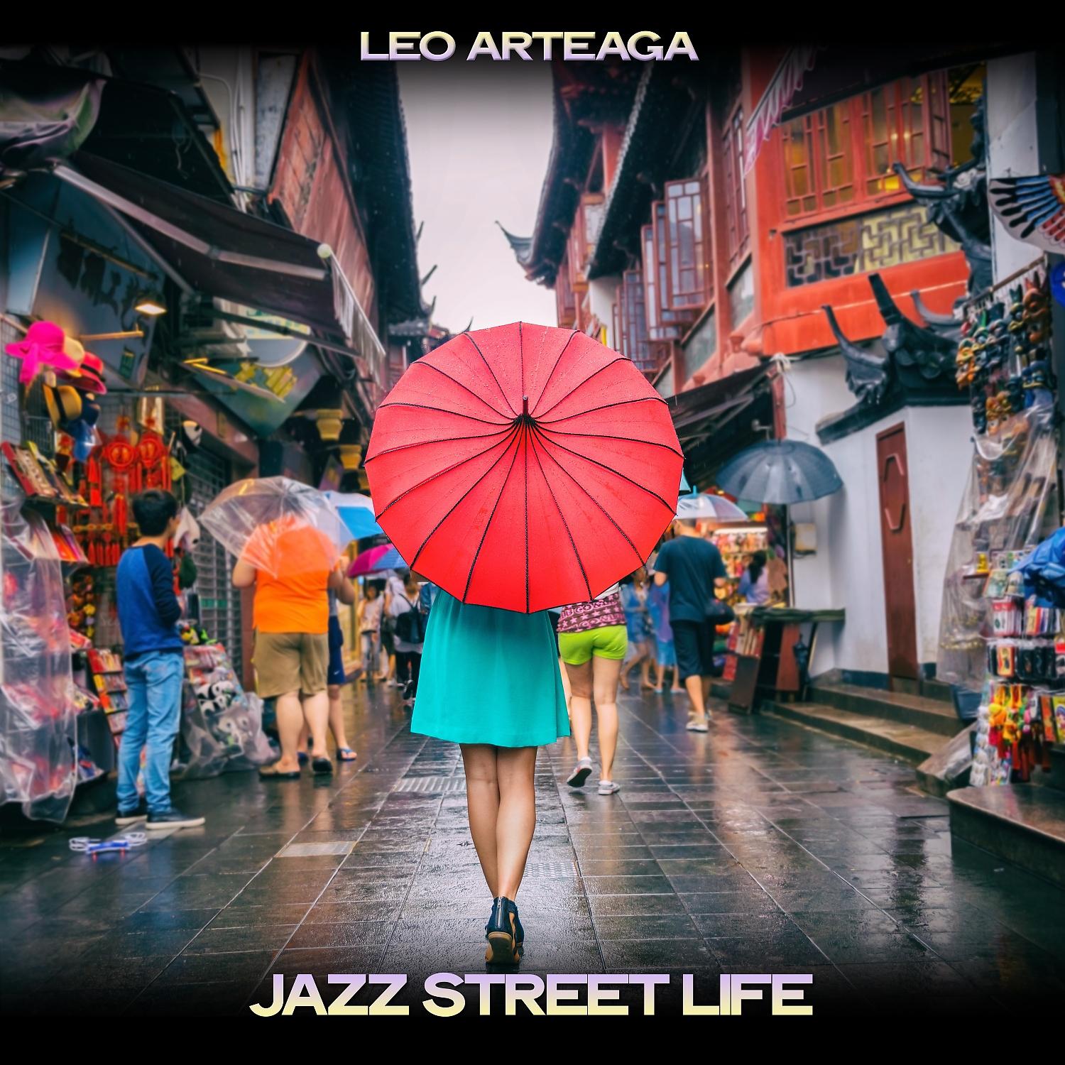 Постер альбома Jazz Street Life