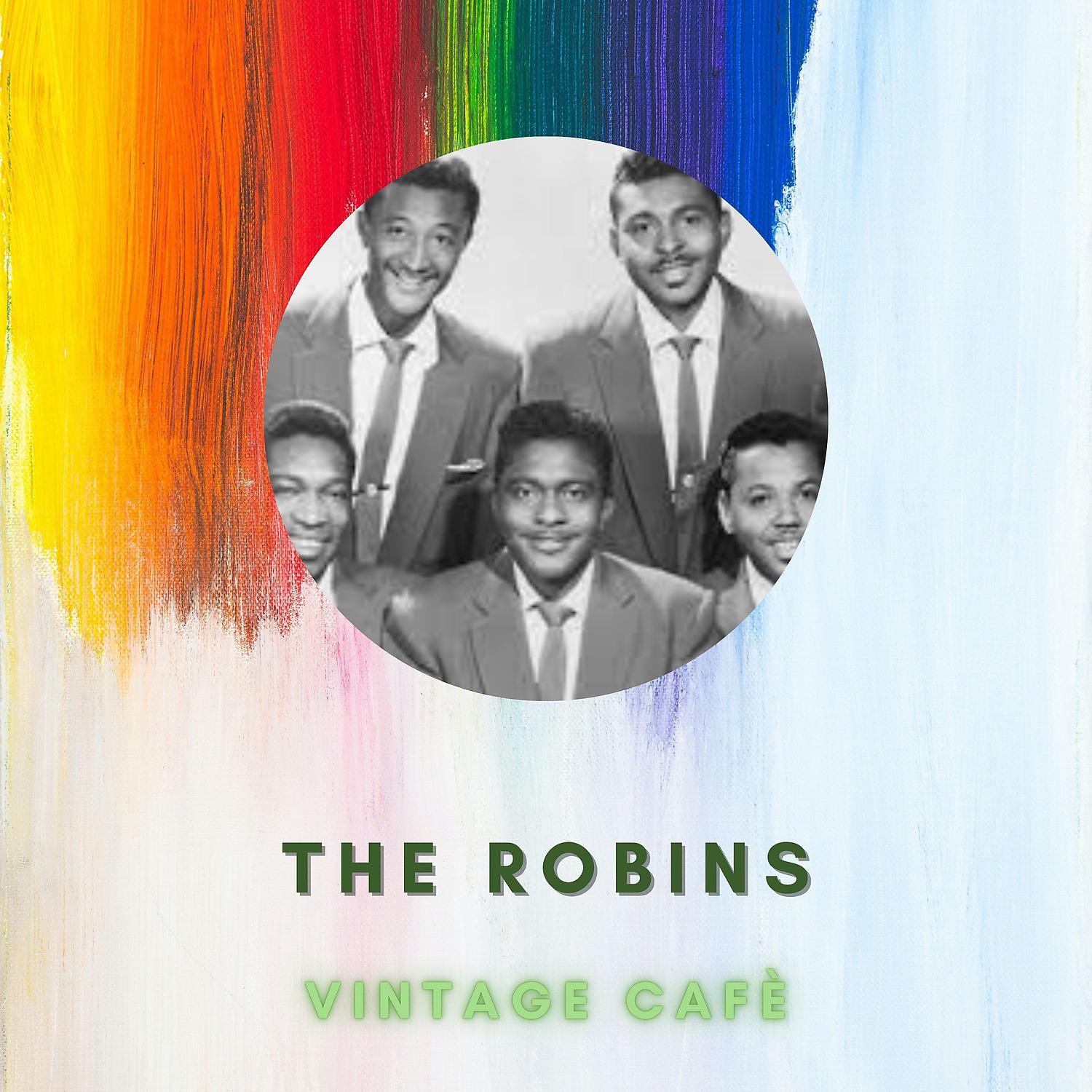Постер альбома The Robins - Vintage Cafè