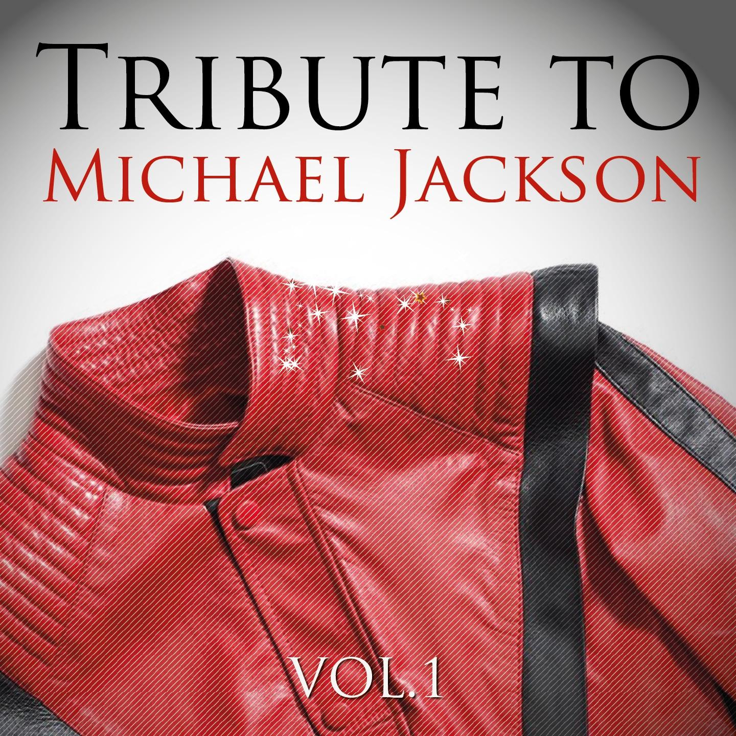 Постер альбома Tribute to Michael Jackson, Vol.1