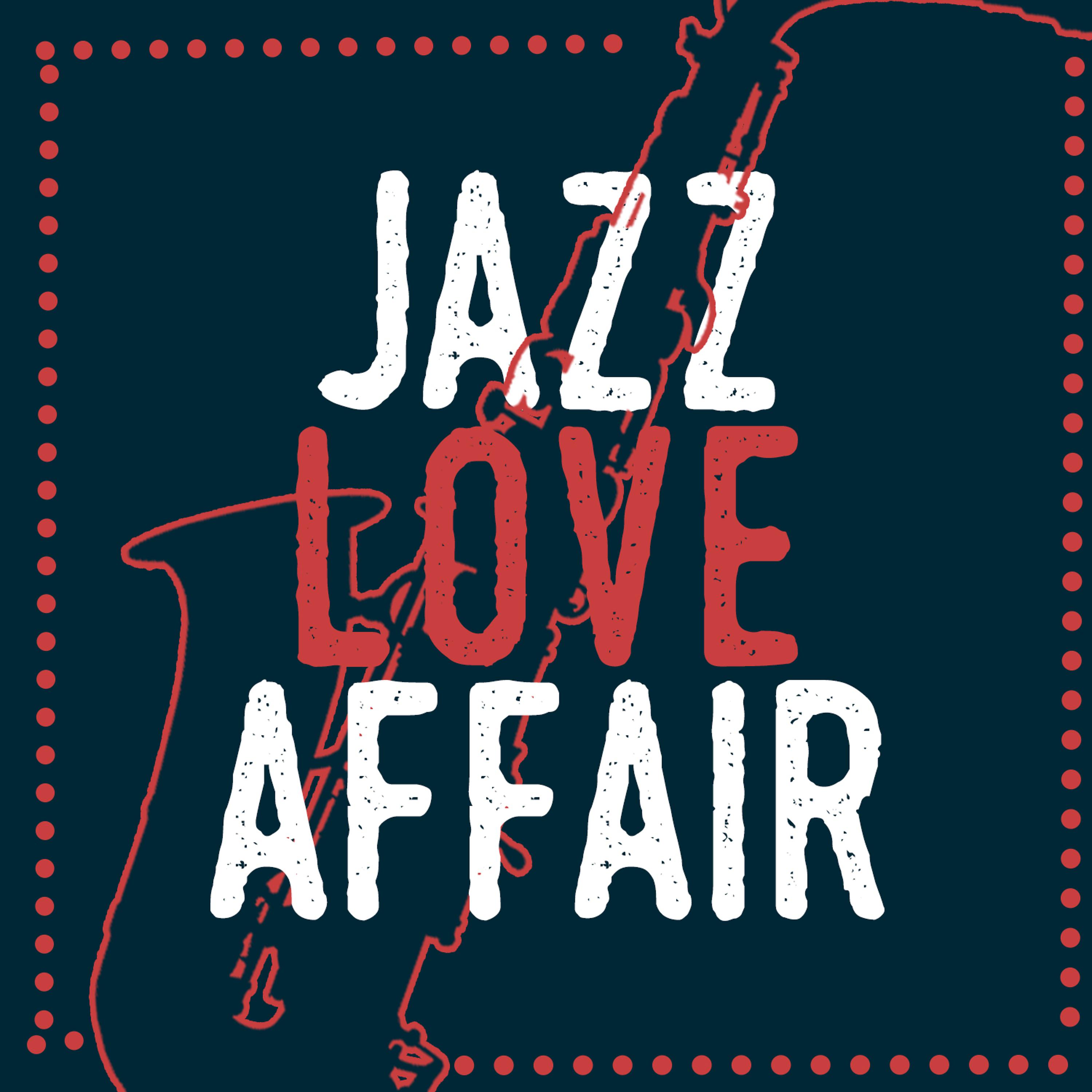 Постер альбома Jazz Love Affair
