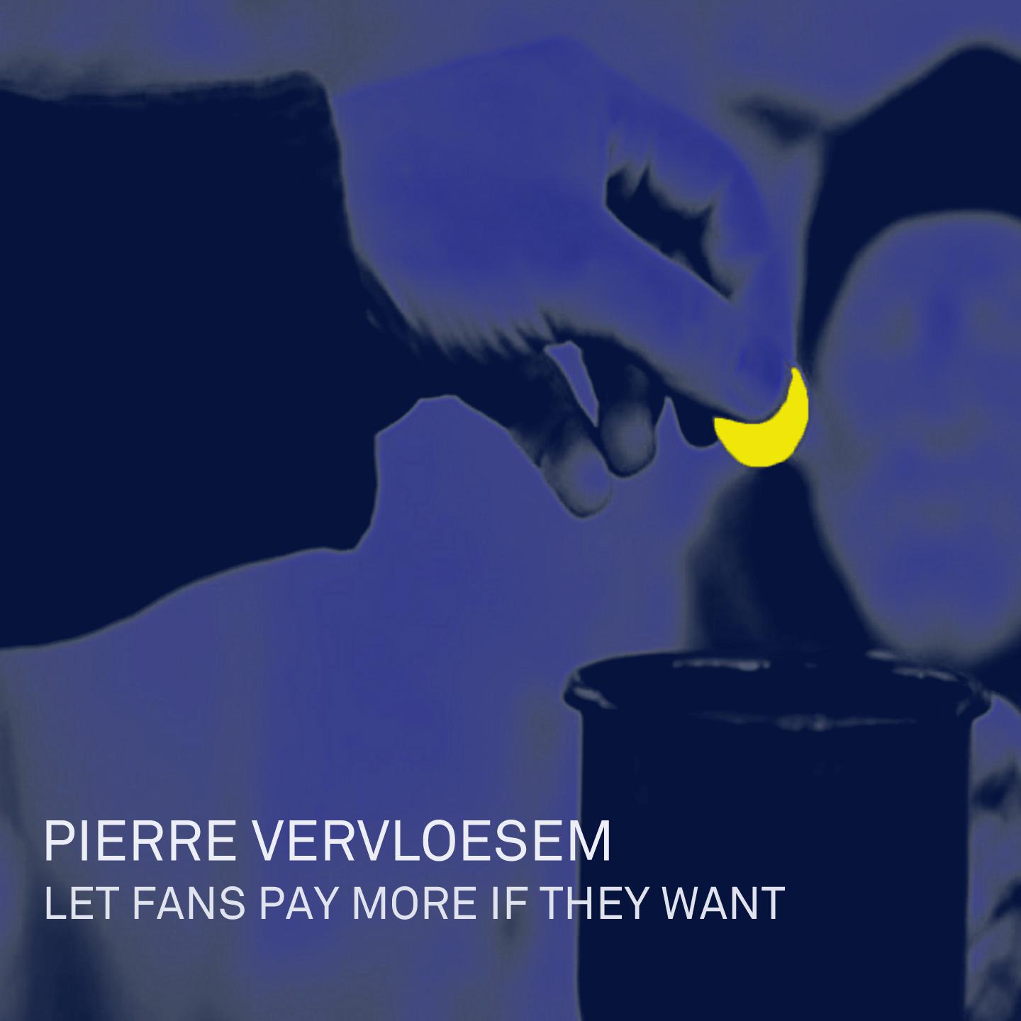 Постер альбома Let Fans Pay More If They Want