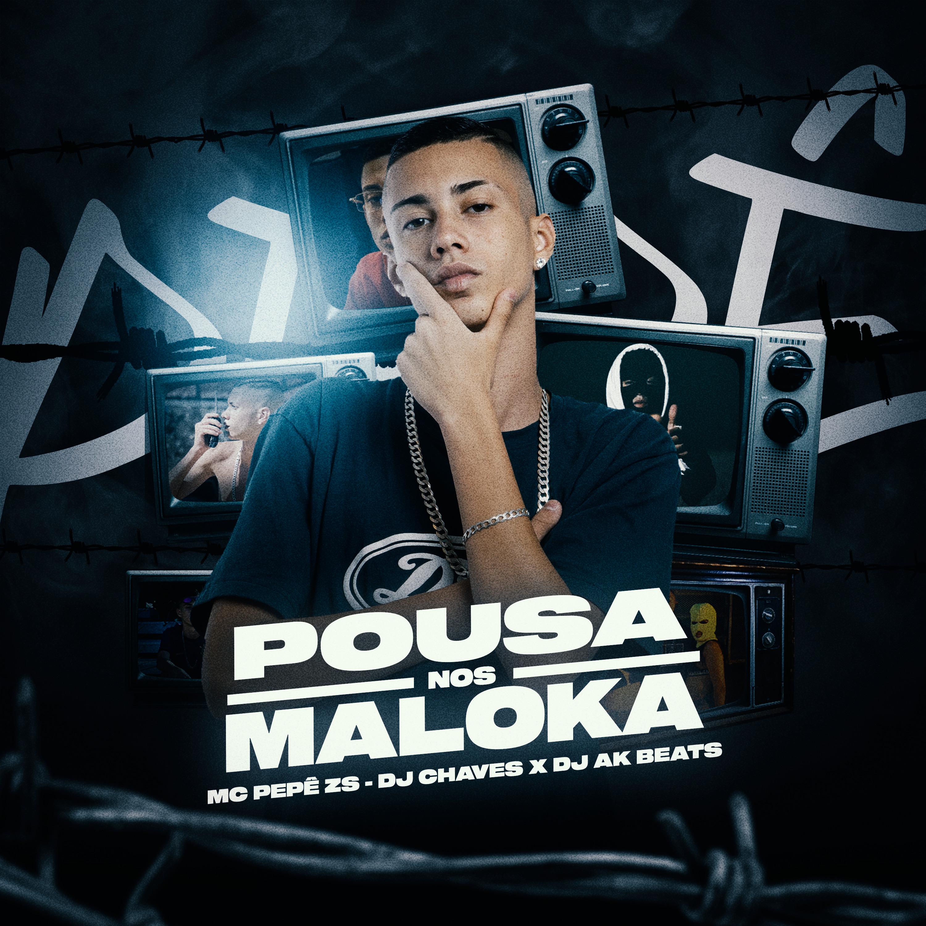 Постер альбома Pousa nos Maloka