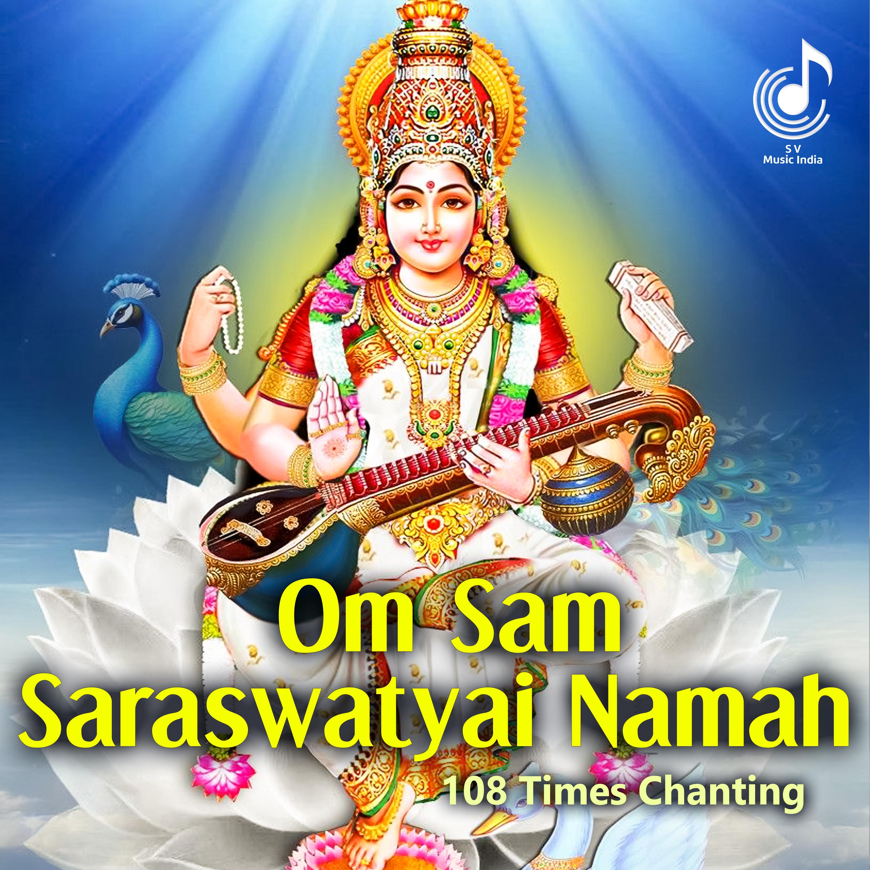 Постер альбома Om Sam Saraswatyai Namah