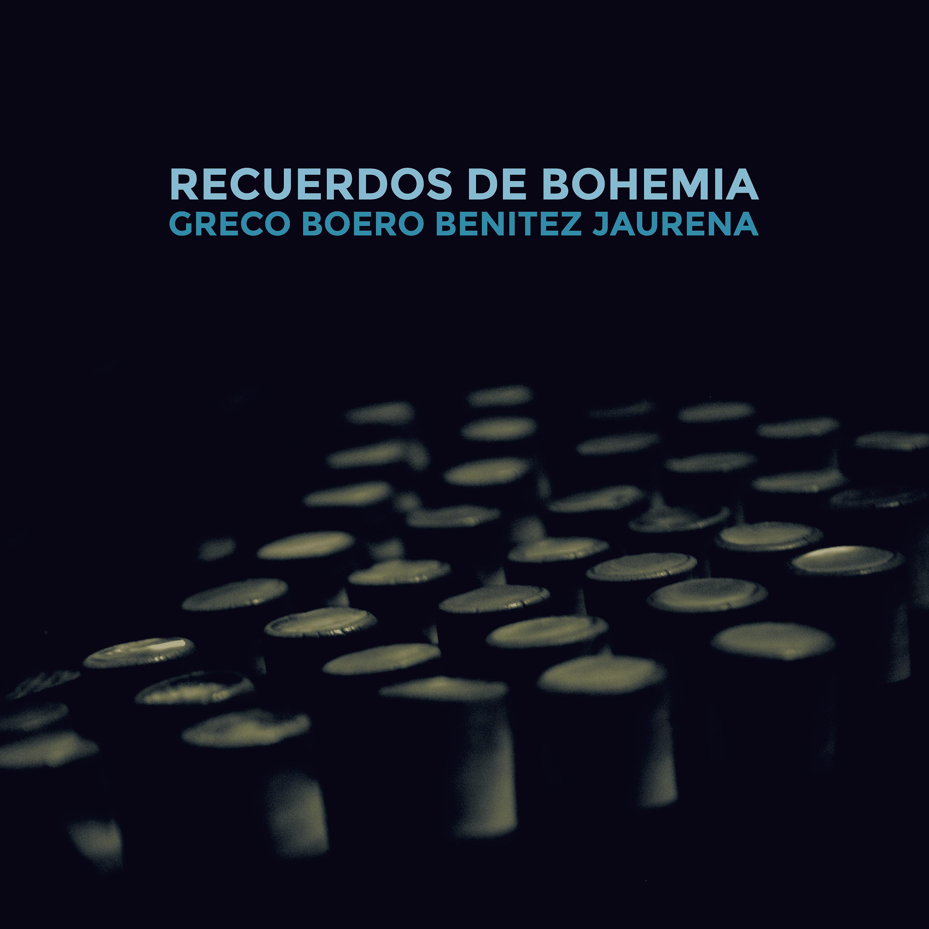 Постер альбома Recuerdos de Bohemia