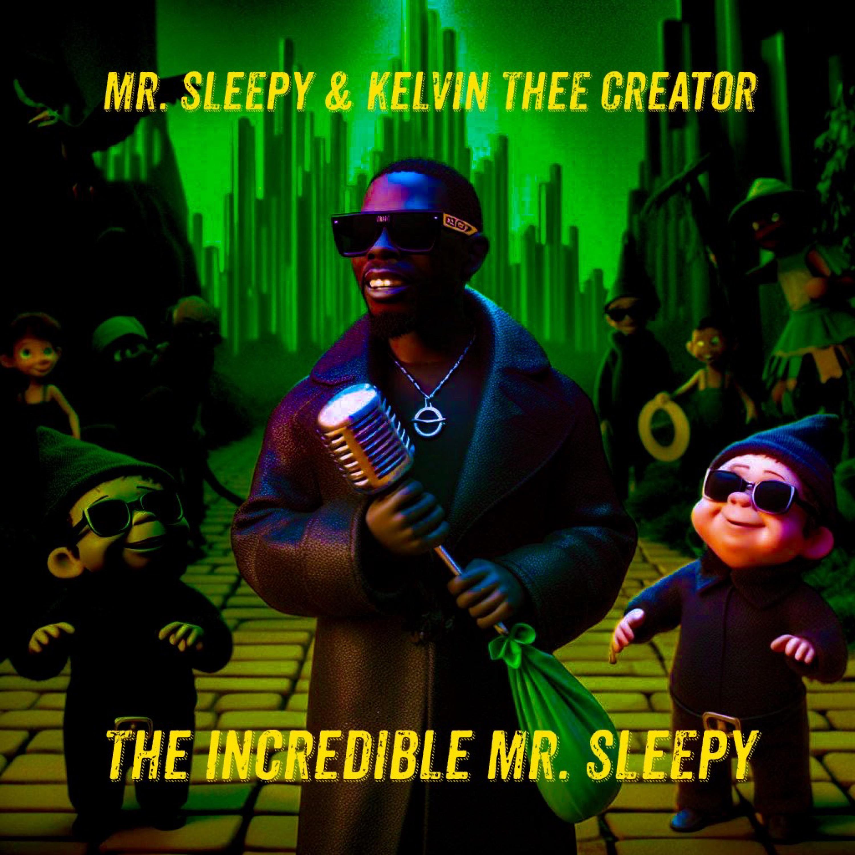 Постер альбома The Incredible Mr. Sleepy