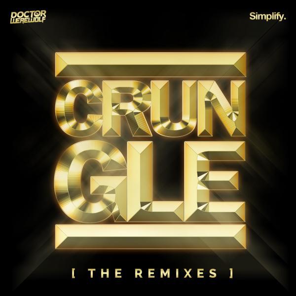 Постер альбома Crungle: The Remixes