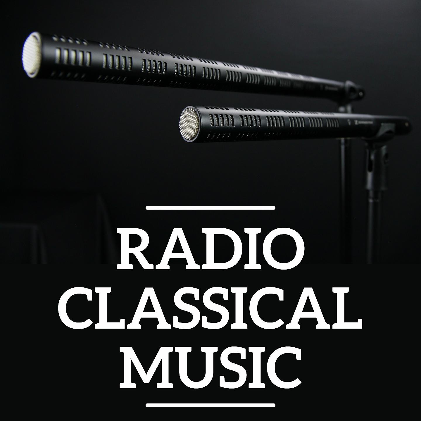 Постер альбома Radio Classical Music