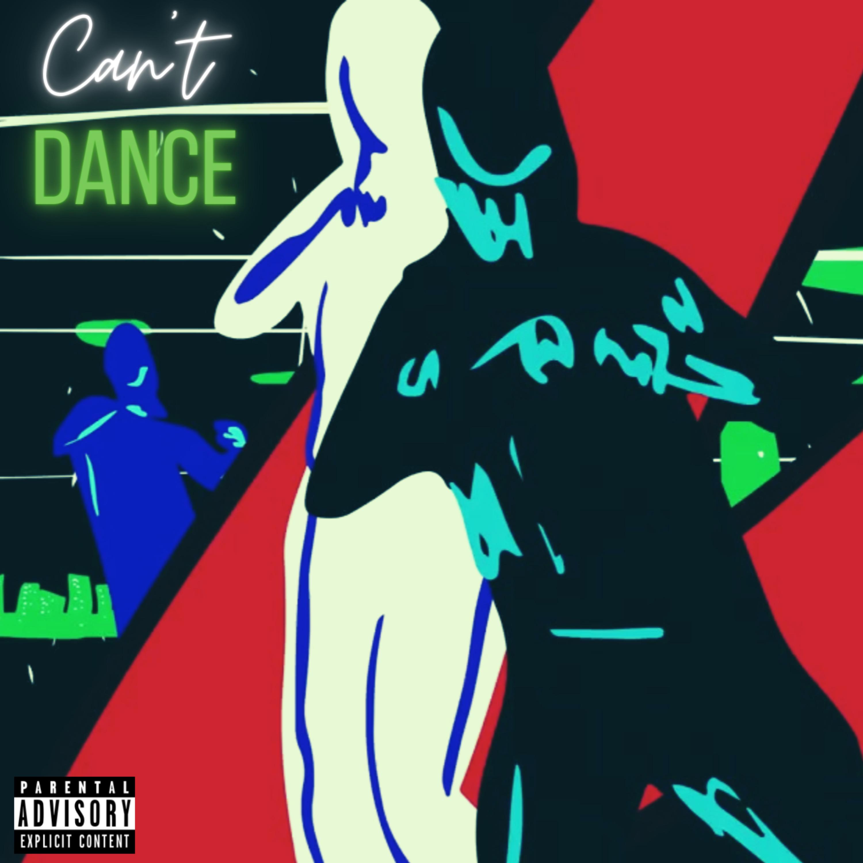 Постер альбома Can't Dance