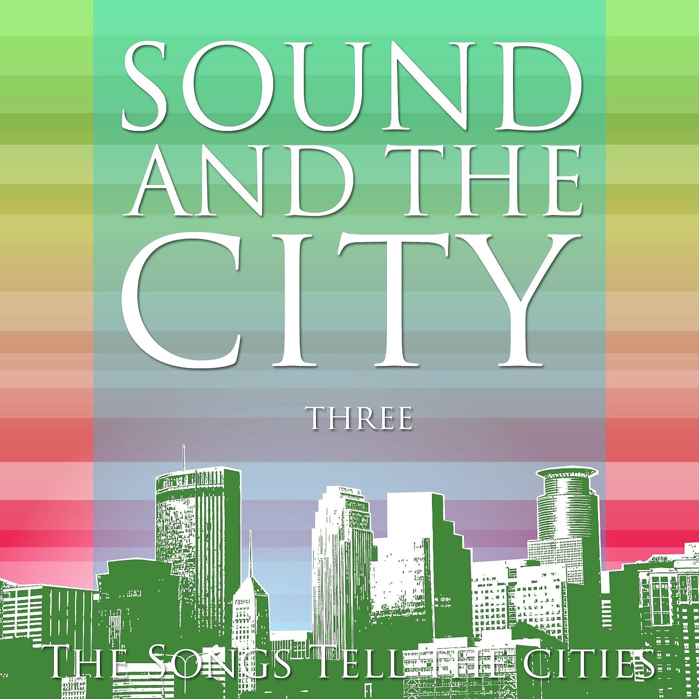 Постер альбома Sound and the city