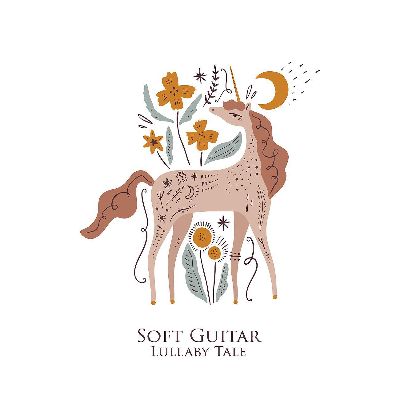 Постер альбома Soft Guitar Lullaby Tale