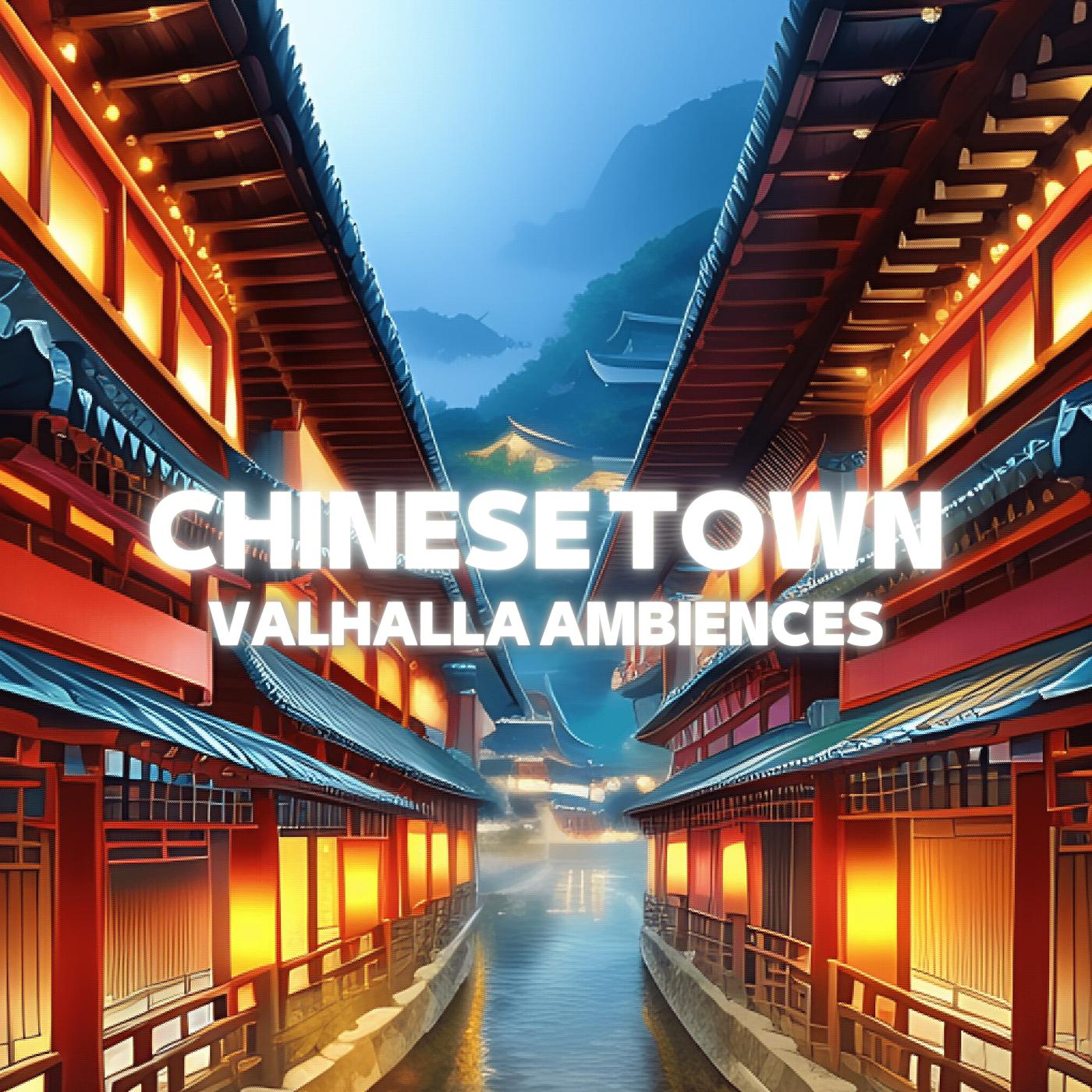 Постер альбома Chinese Town (Ambience)