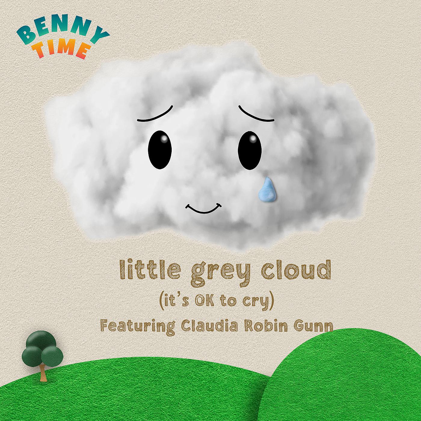 Постер альбома Little Grey Cloud (It's OK to Cry)