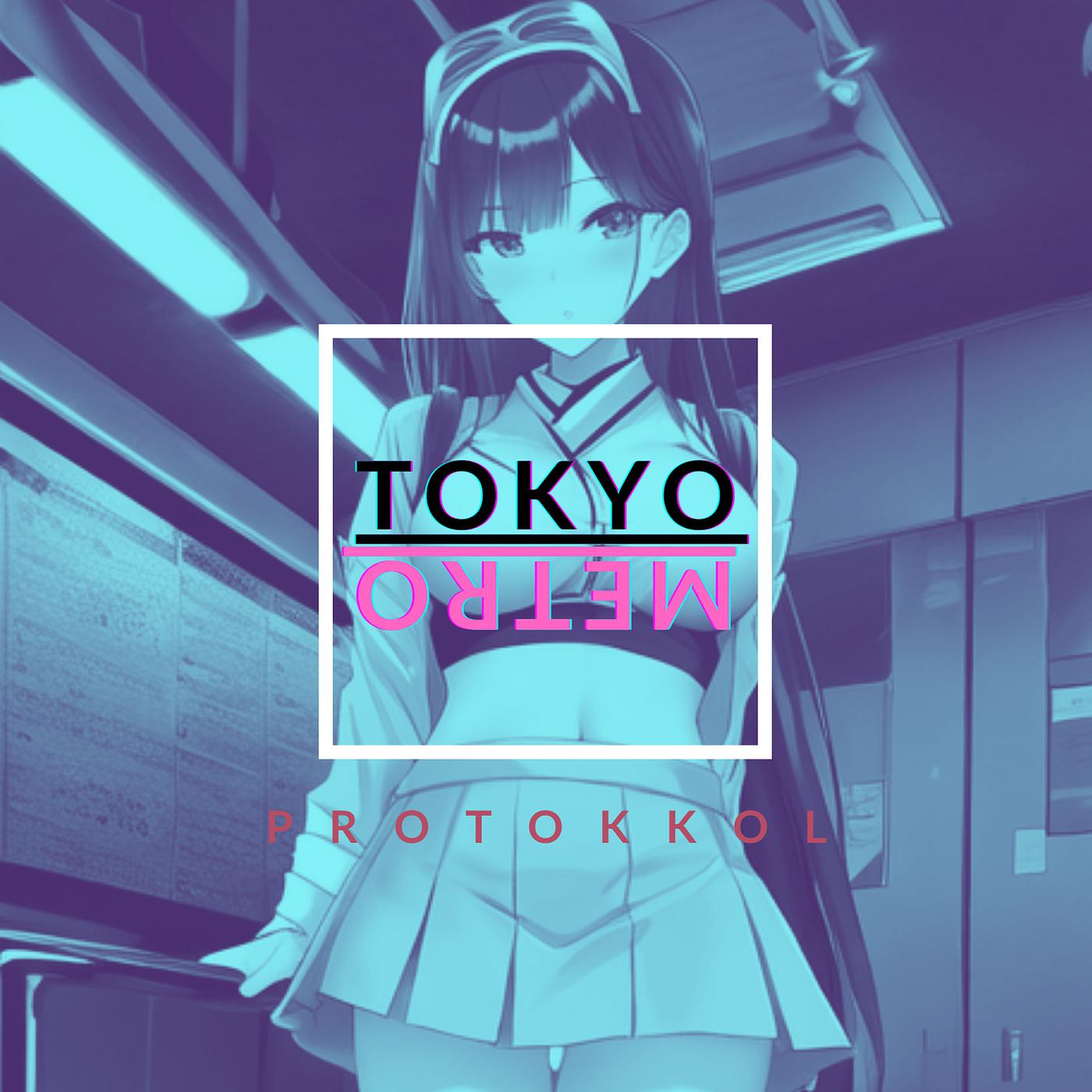 Постер альбома Tokyo Metro