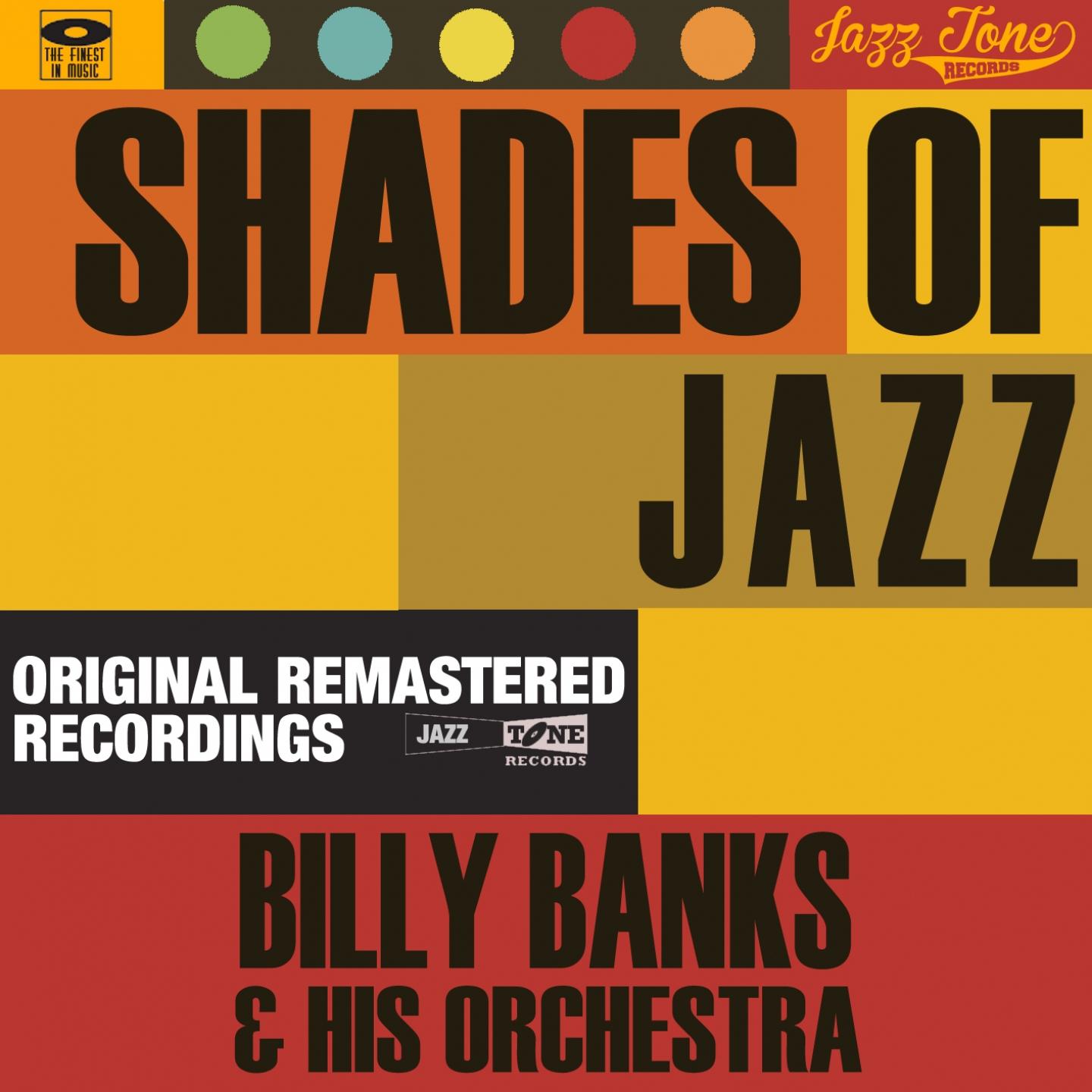 Постер альбома Shades of Jazz (Billy Banks & His Orchestra)