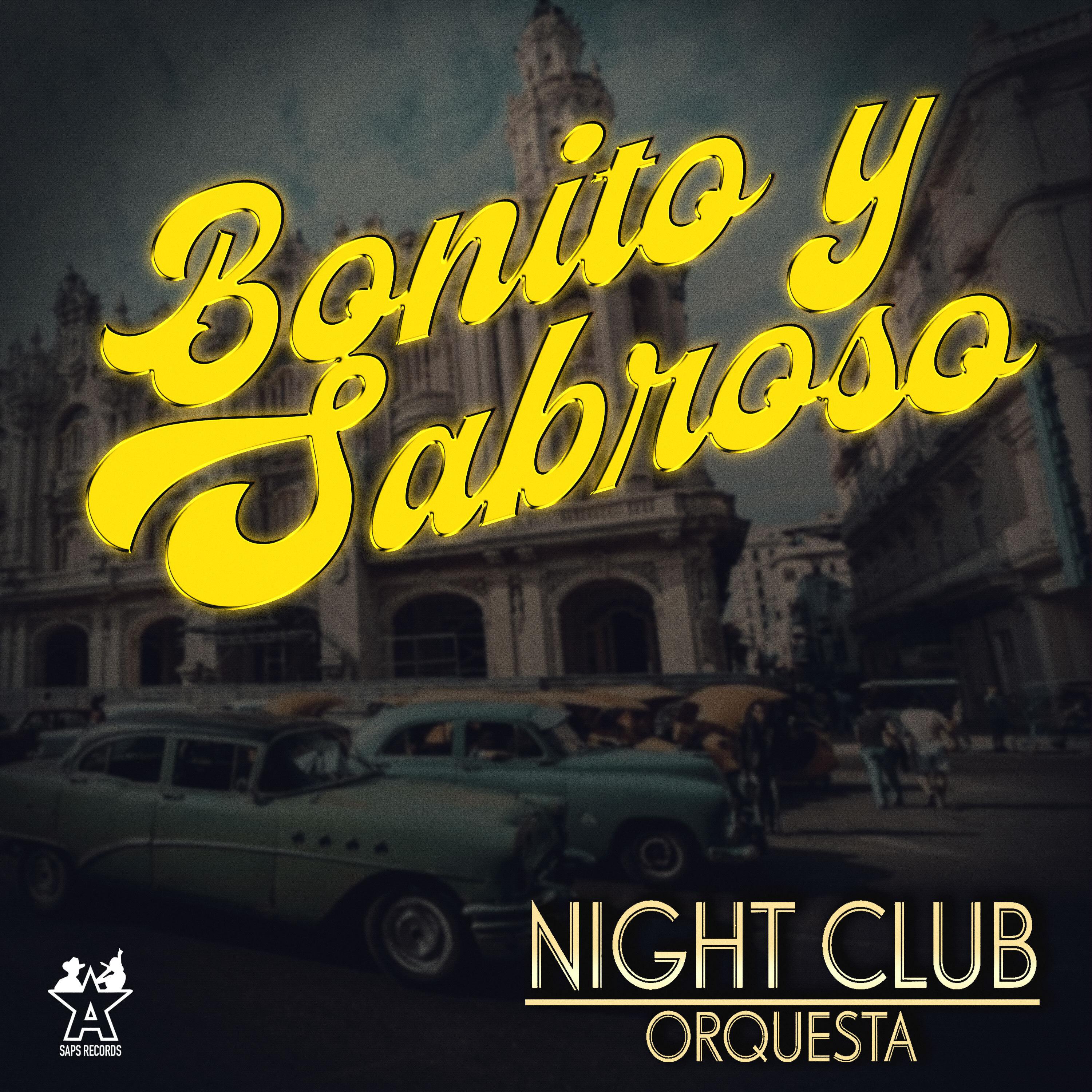 Постер альбома Bonito y Sabroso
