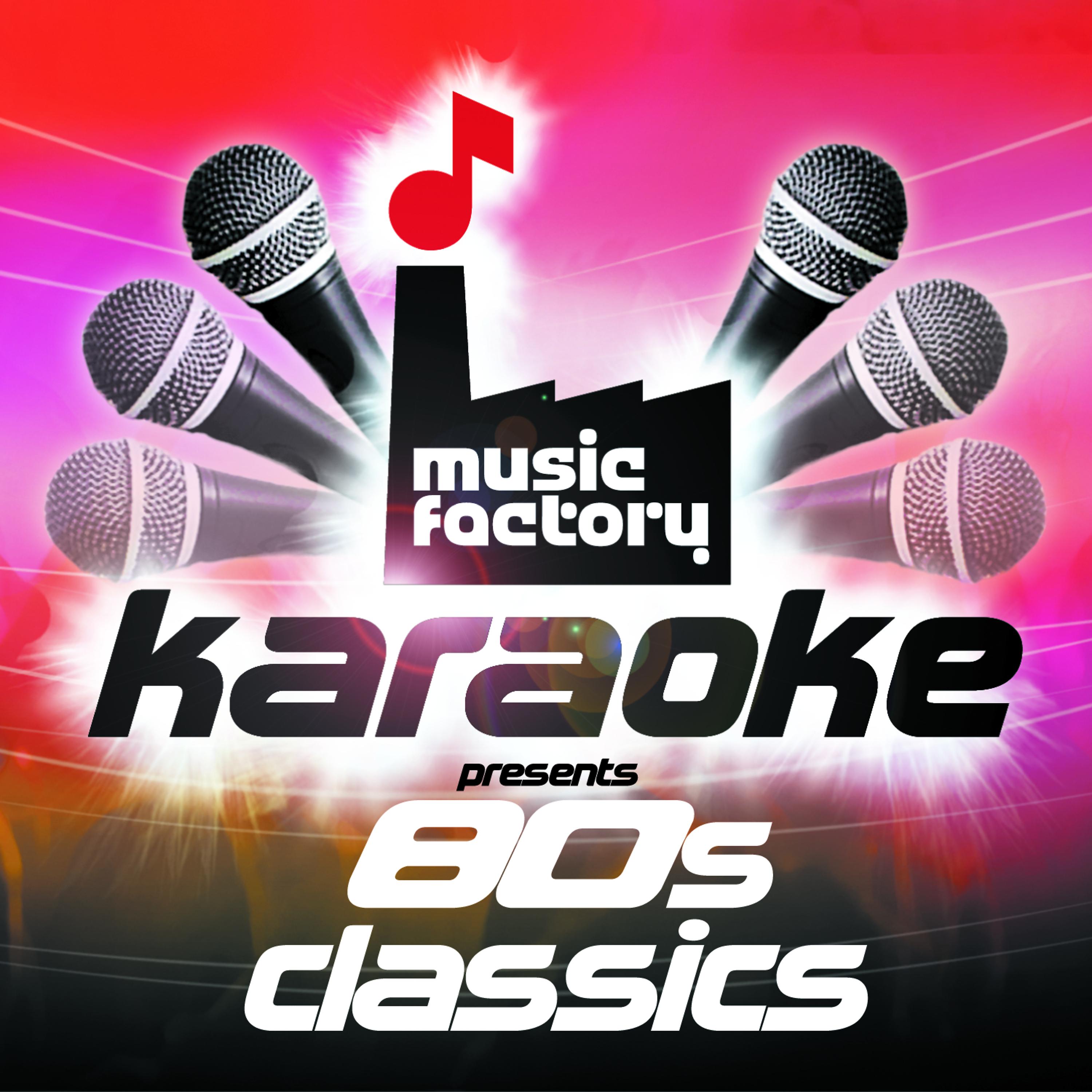 Постер альбома Music Factory Karaoke Presents 80's Classics