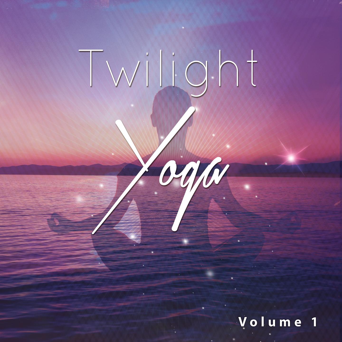 Постер альбома Twilight Yoga, Vol. 1