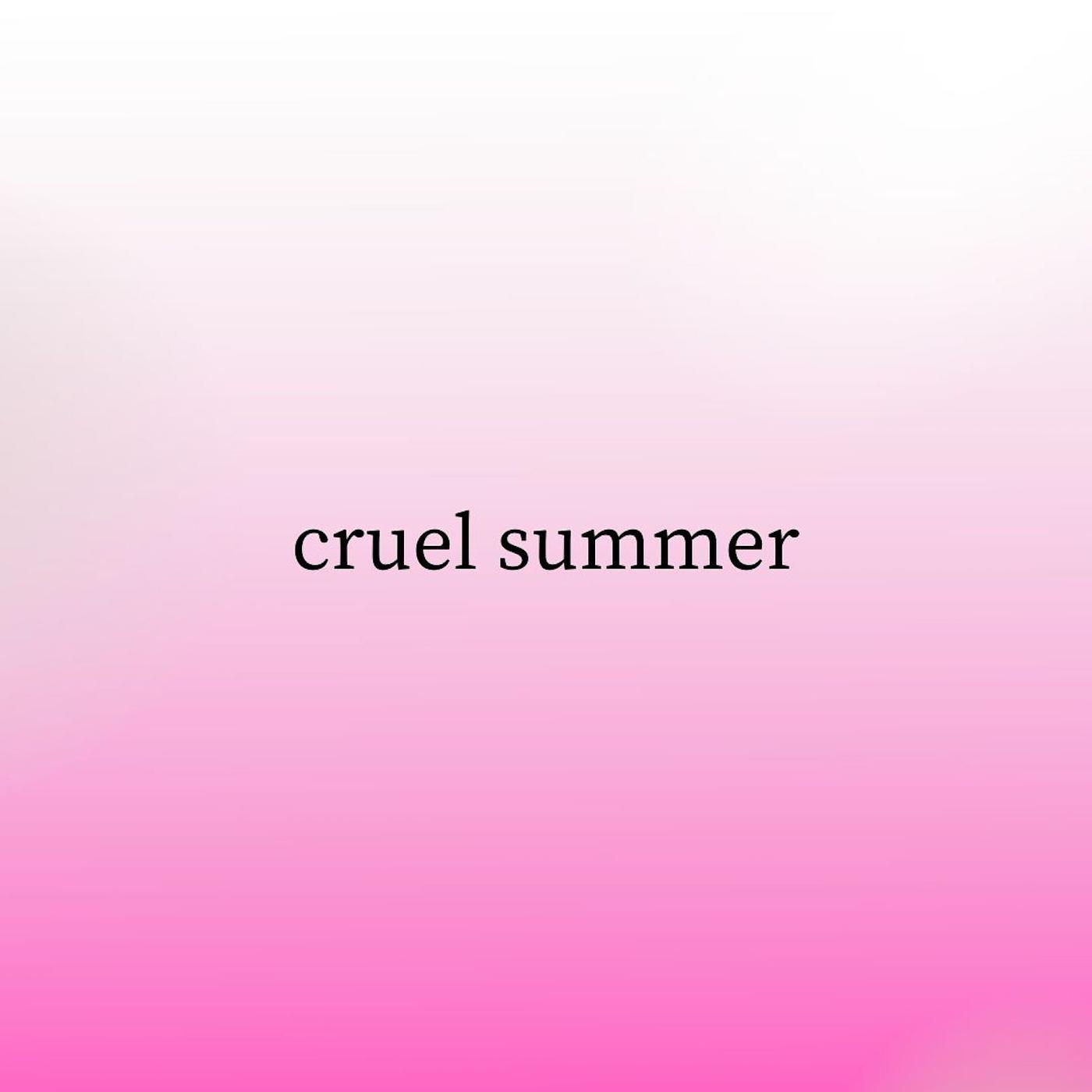 Постер альбома Cruel Summer (Slowed + Reverb)