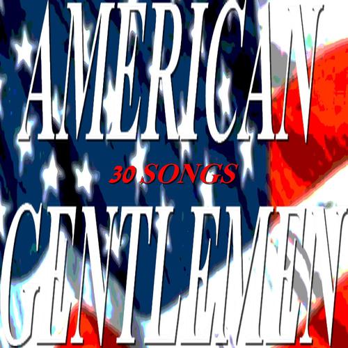 Постер альбома American Gentlemen
