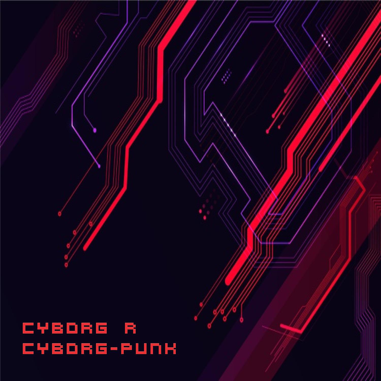 Постер альбома Cyborg-Punk