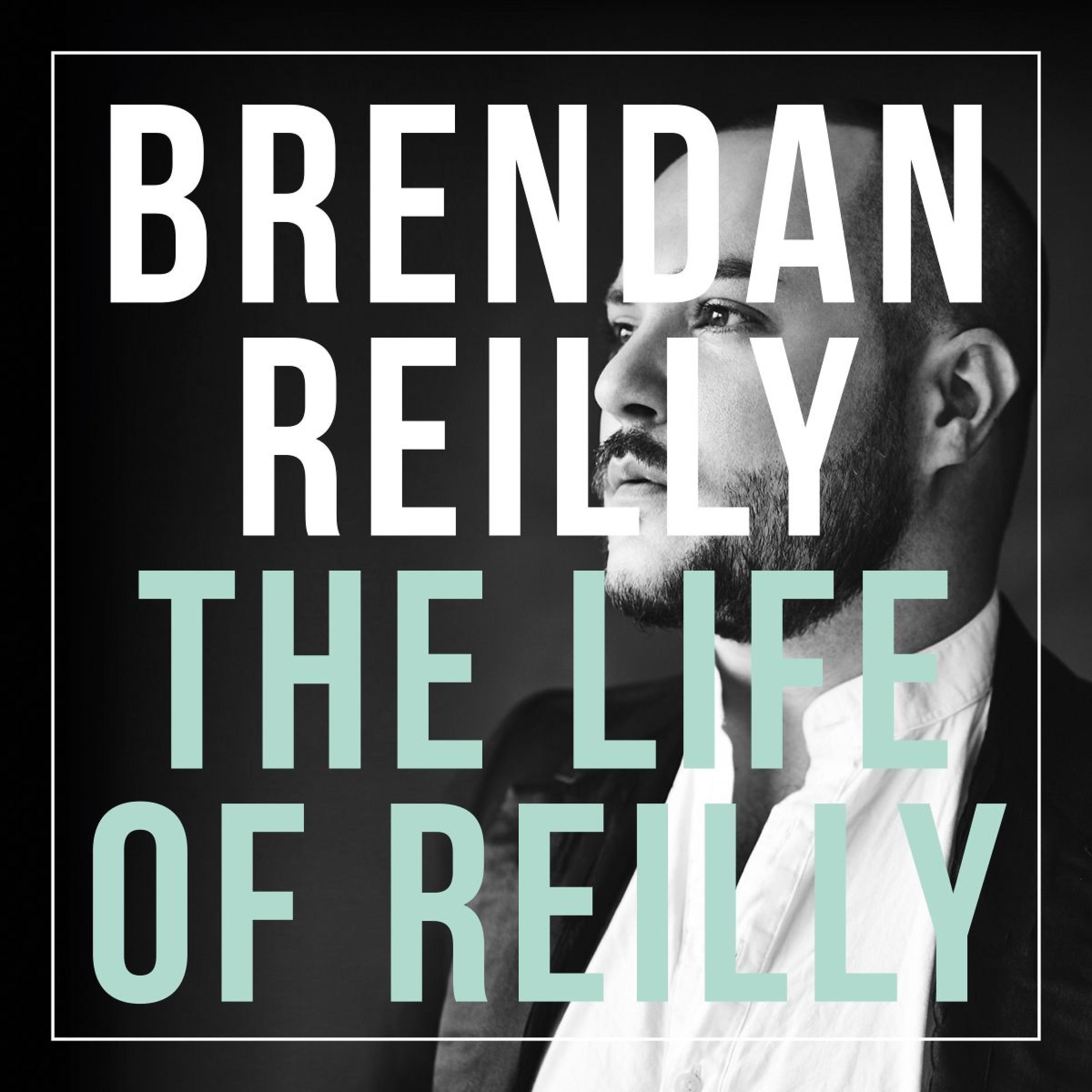 Постер альбома The Life of Reilly