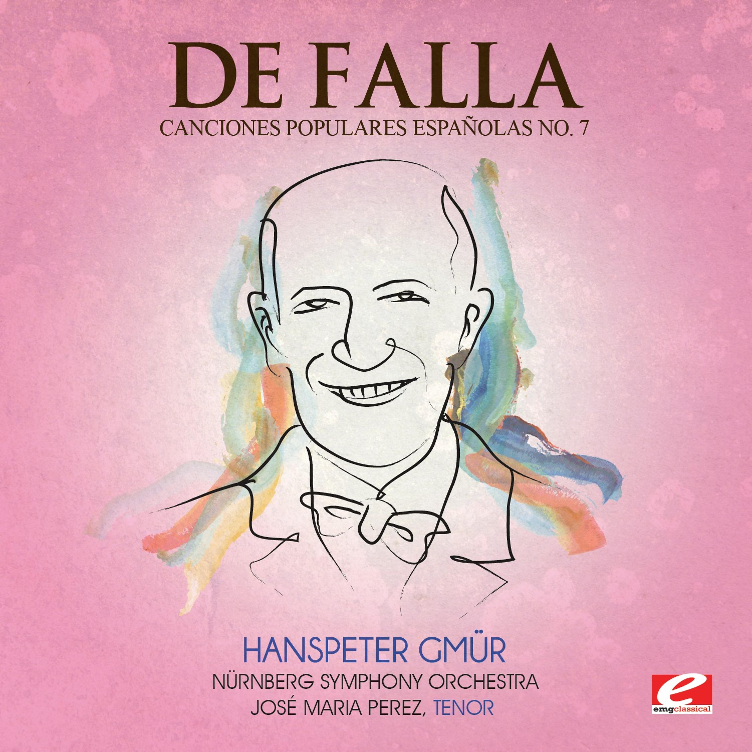 Постер альбома De Falla: Seven Canciones Populares Espanolas No. 7 "Polo" (Digitally Remastered)