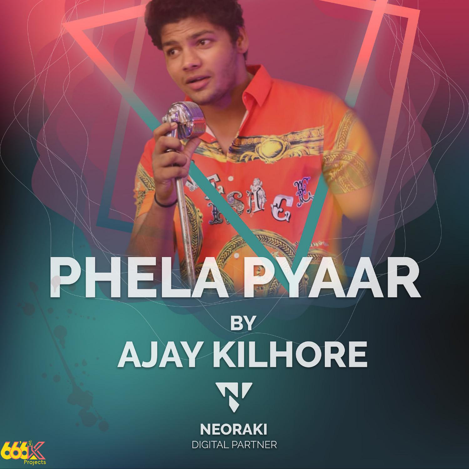 Постер альбома Phela Pyaar