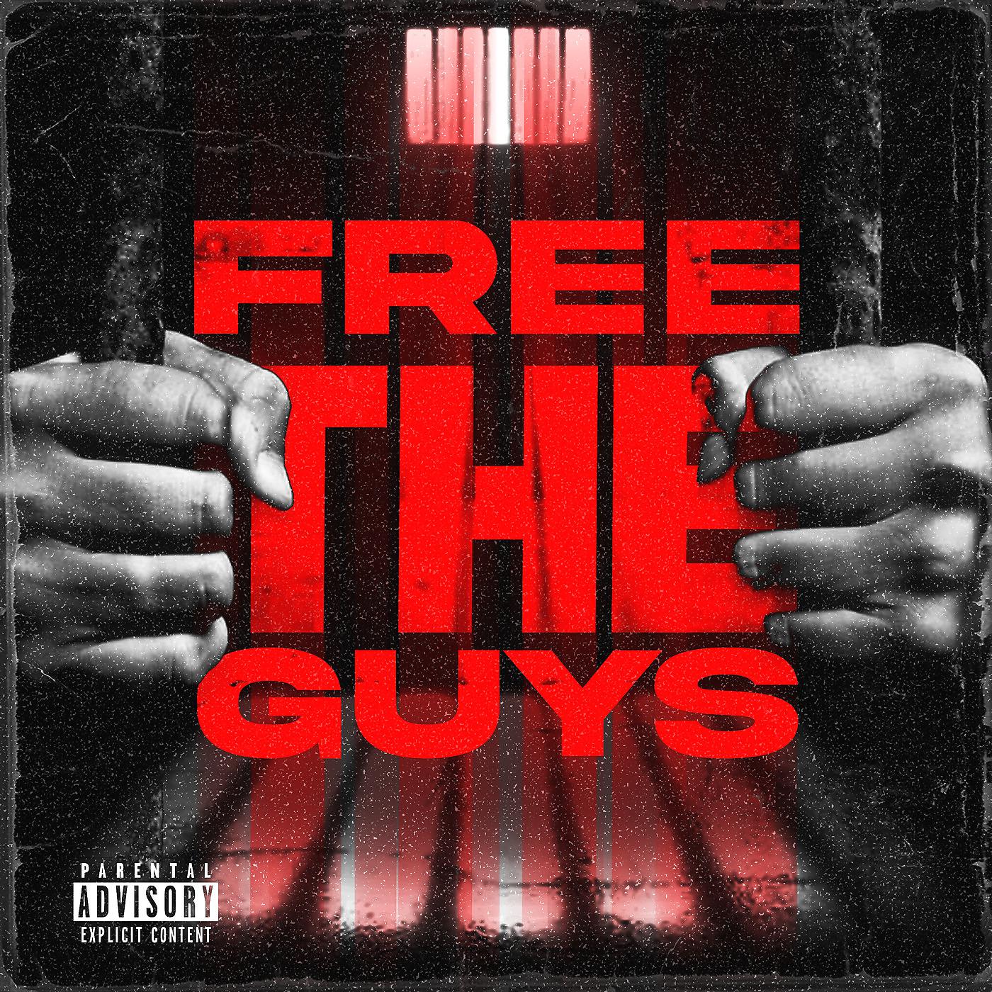 Постер альбома Free the Guys