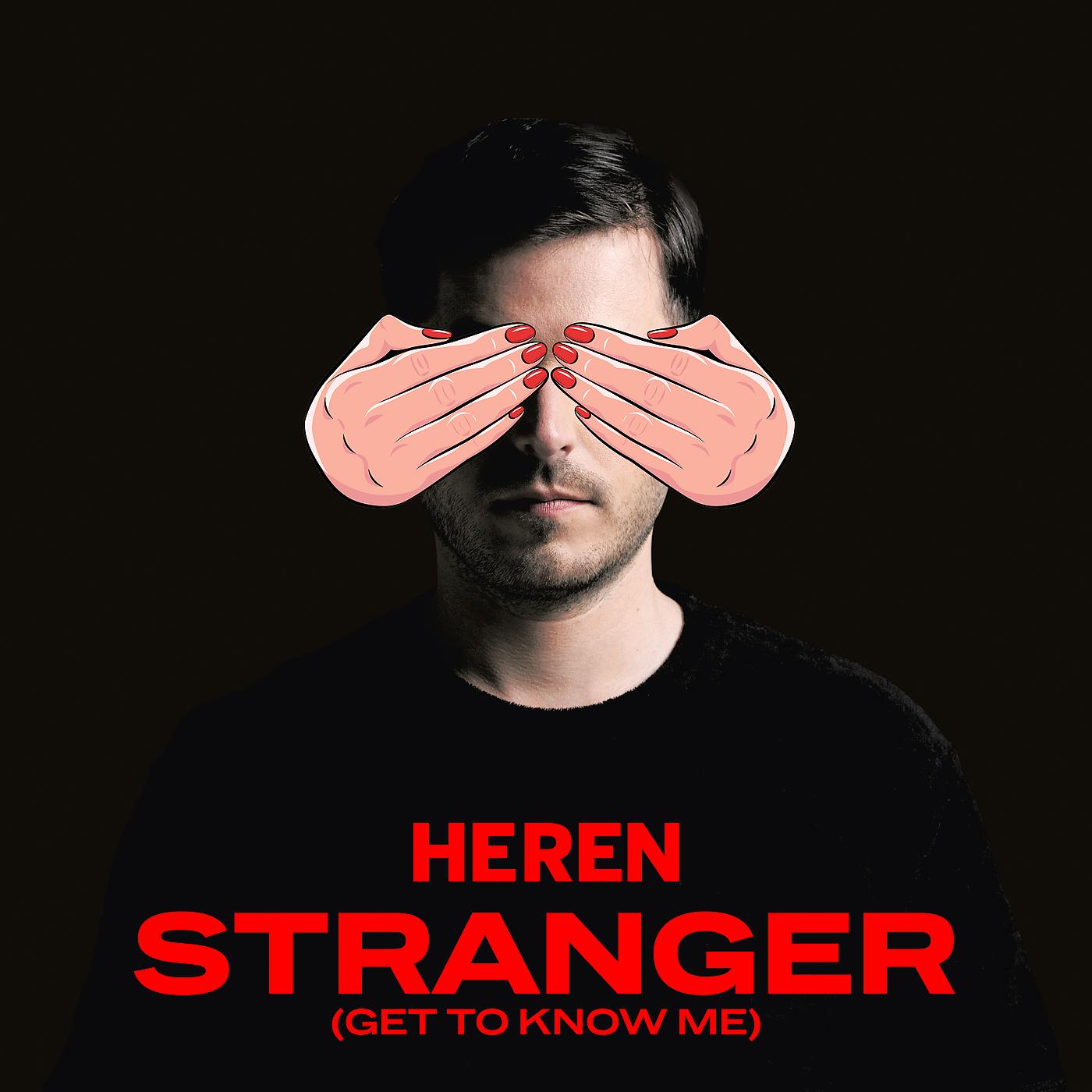 Постер альбома Stranger (Get To Know Me)