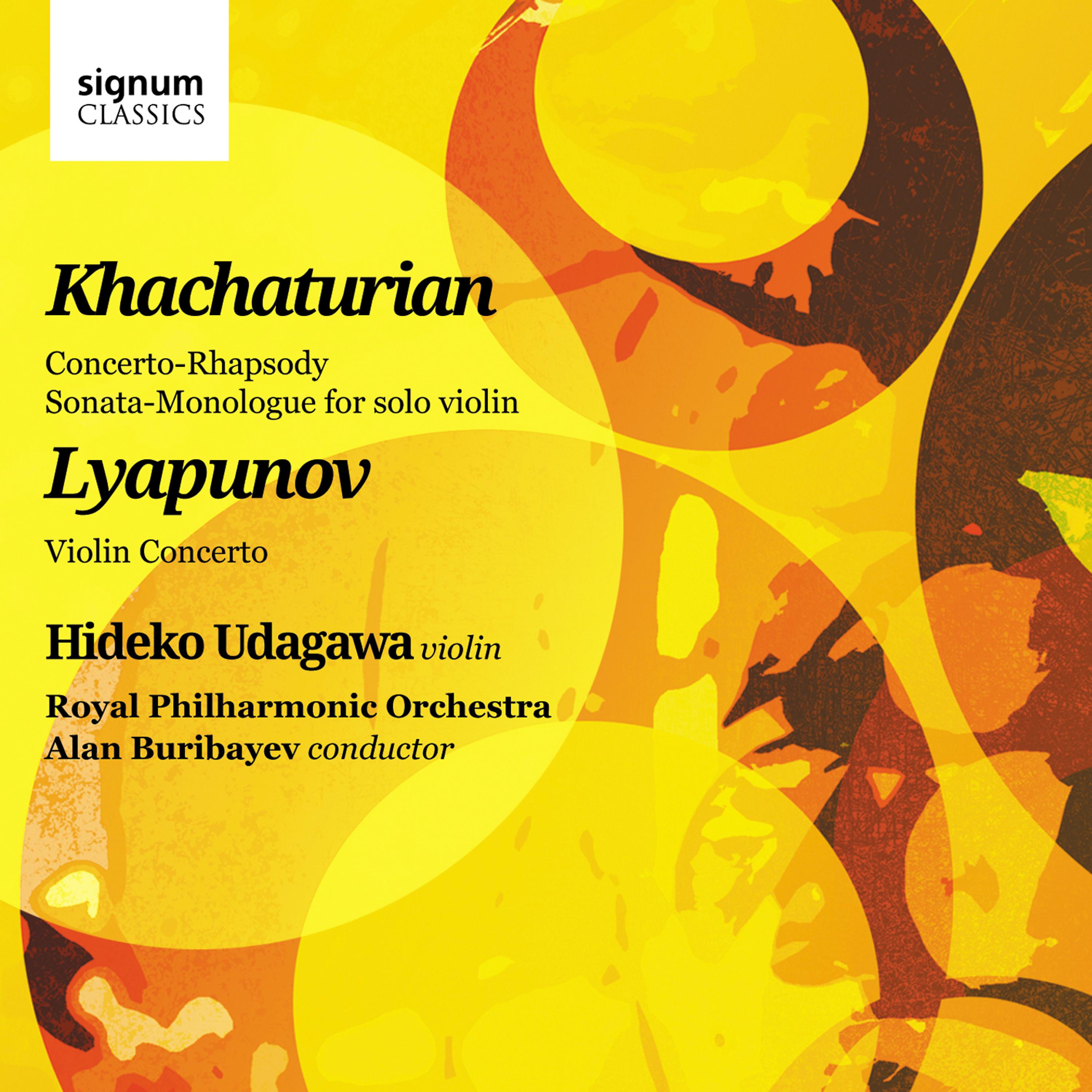 Постер альбома Khachaturian And Lyapunov: Works For Violin And Orchestra