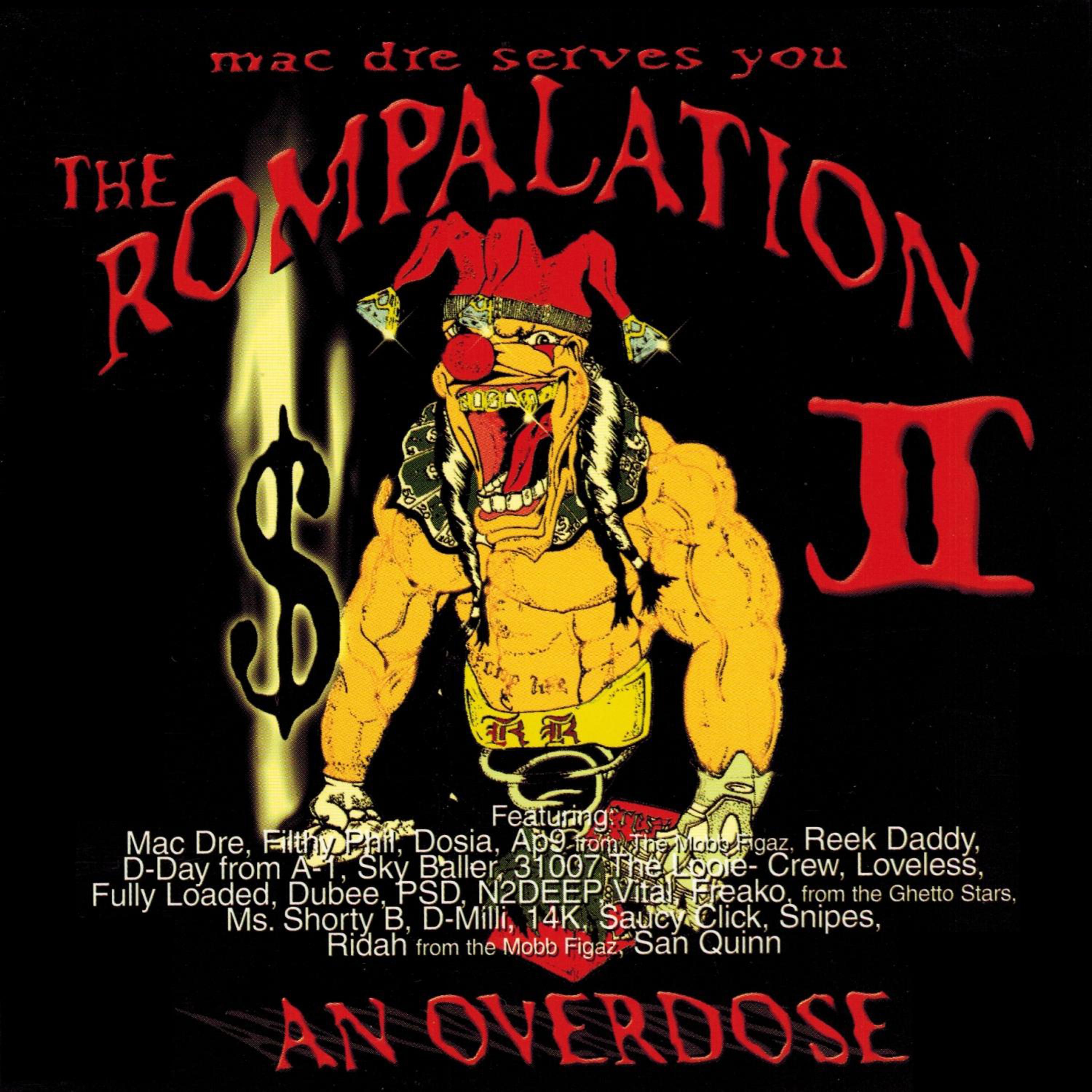 Постер альбома The Rompalation Vol. 2 Mac Dre Serves You an Overdose