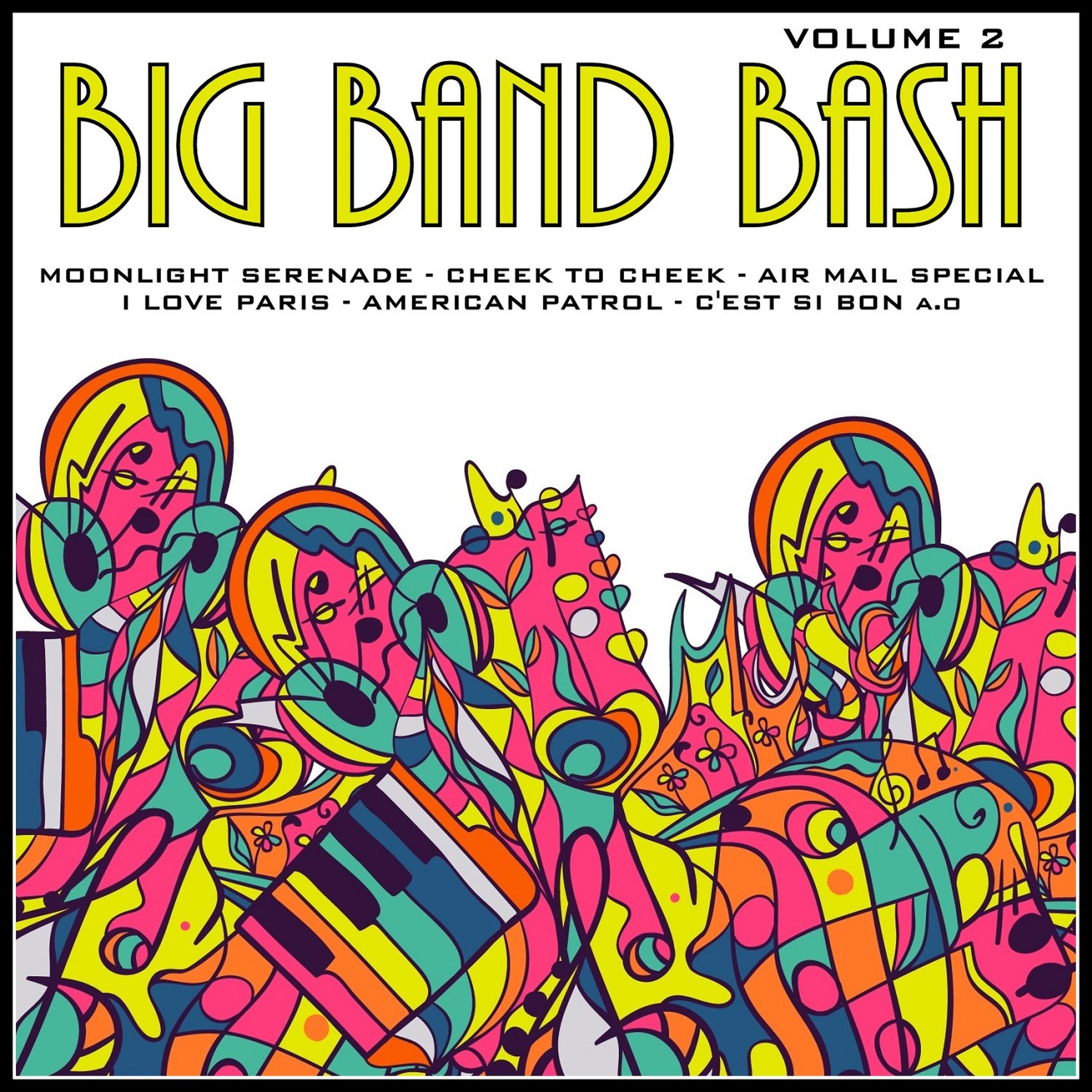 Постер альбома Big Band Bash, Vol. 2