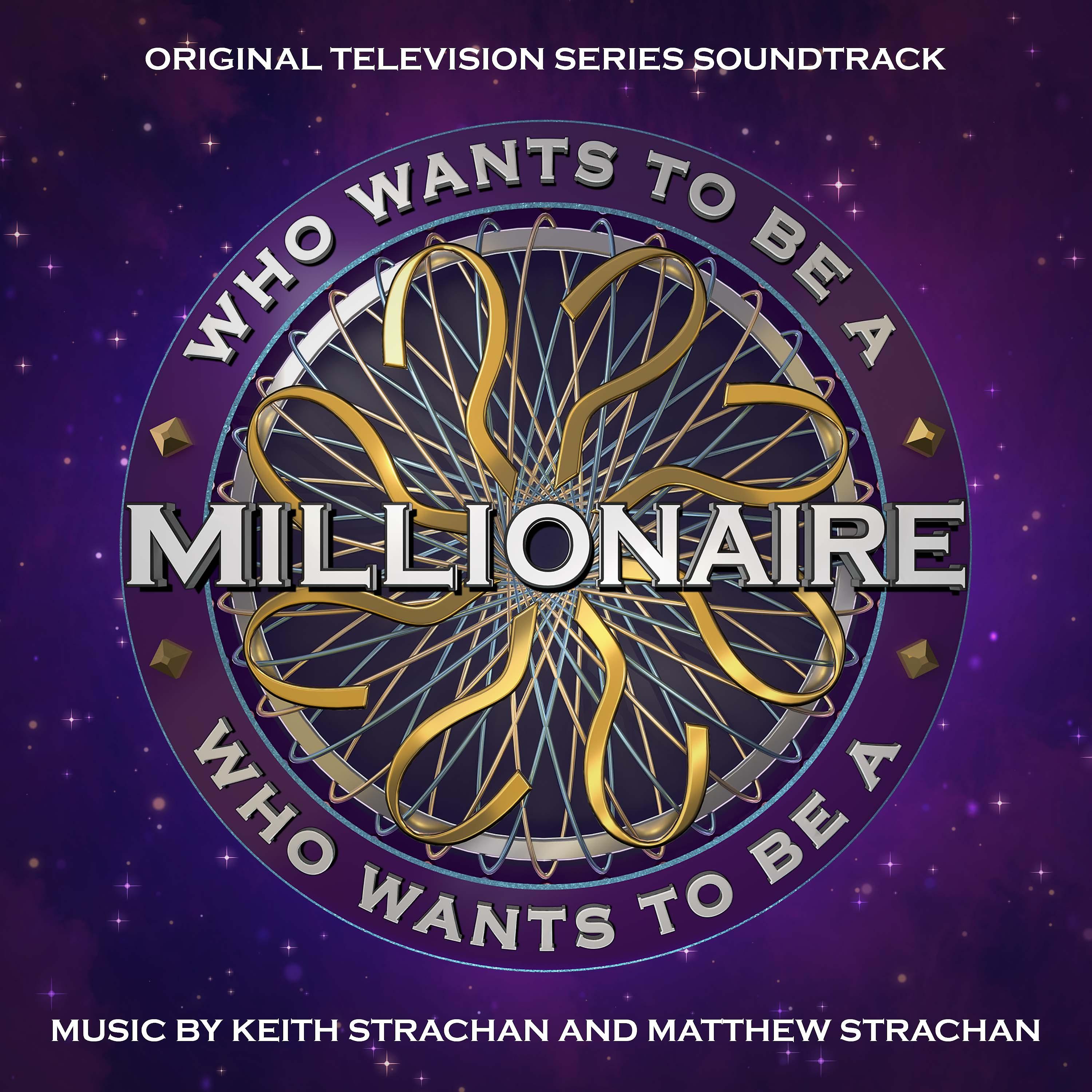 Постер альбома Who Wants to Be a Millionaire? (Original Television Series Soundtrack)