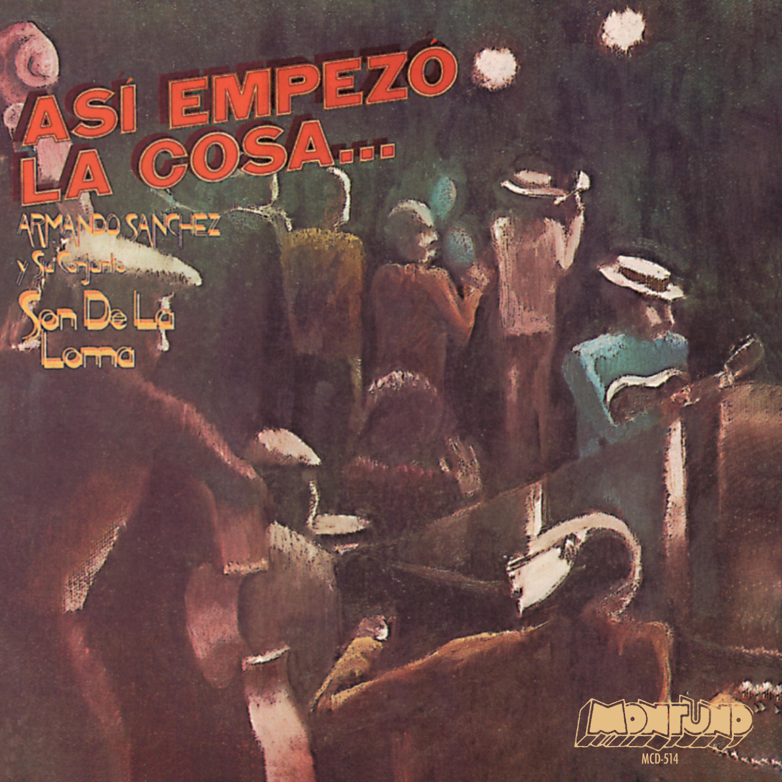 Постер альбома Asi Empezo La Cosa