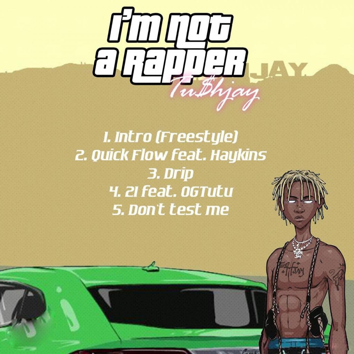 Постер альбома I'm Not a Rapper