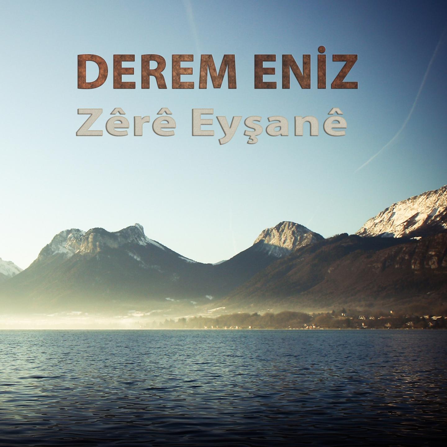 Постер альбома Zêrê Eyşanê