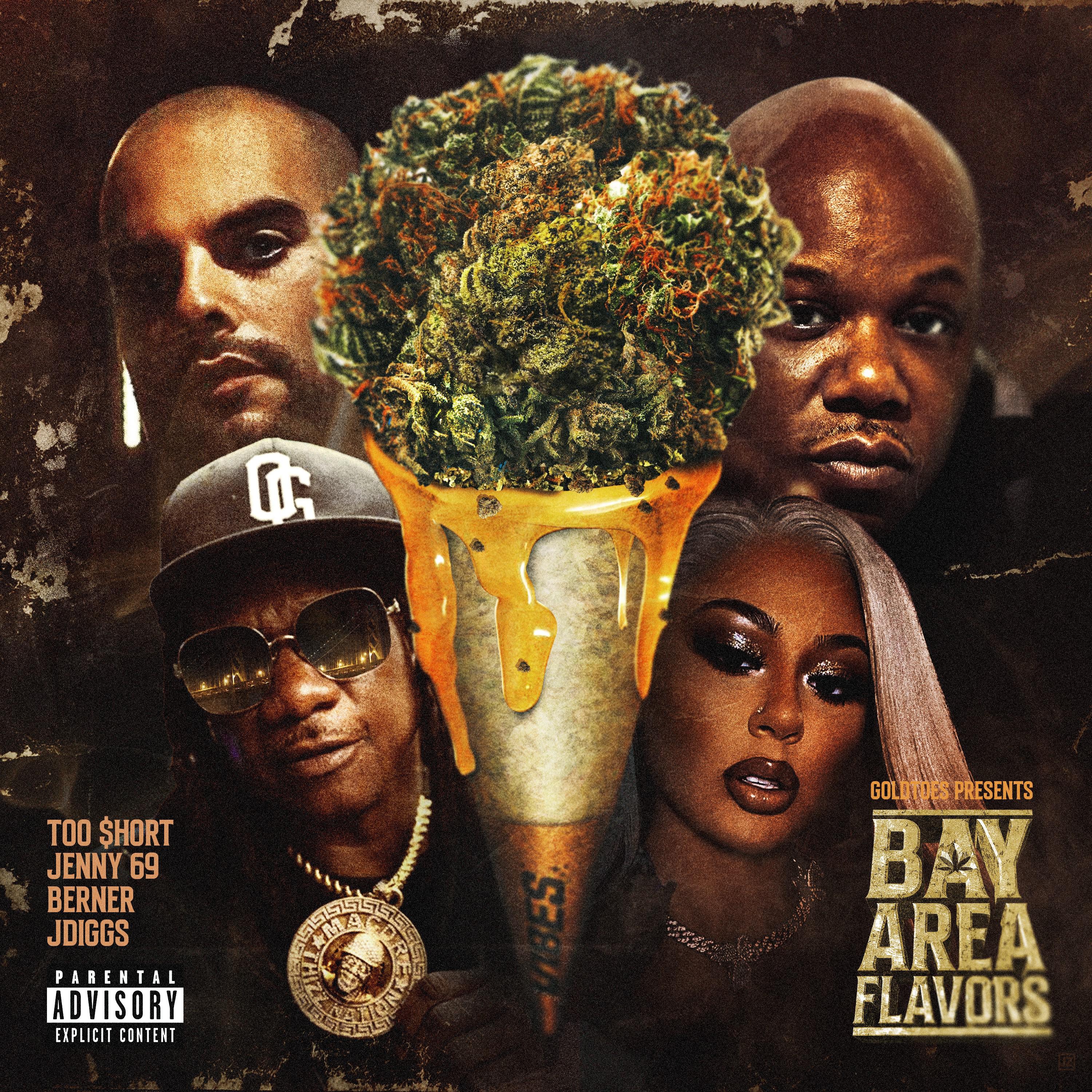 Постер альбома Goldtoes Presents: Bay Area Flavors