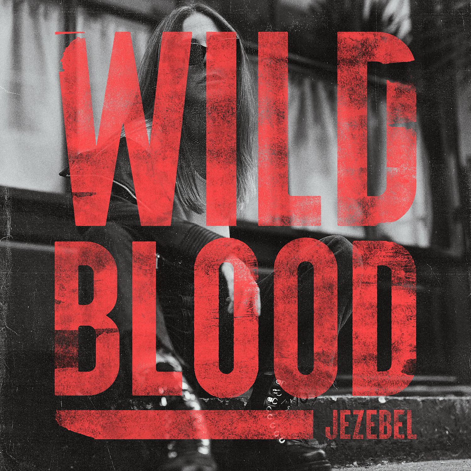 Постер альбома Wild Blood