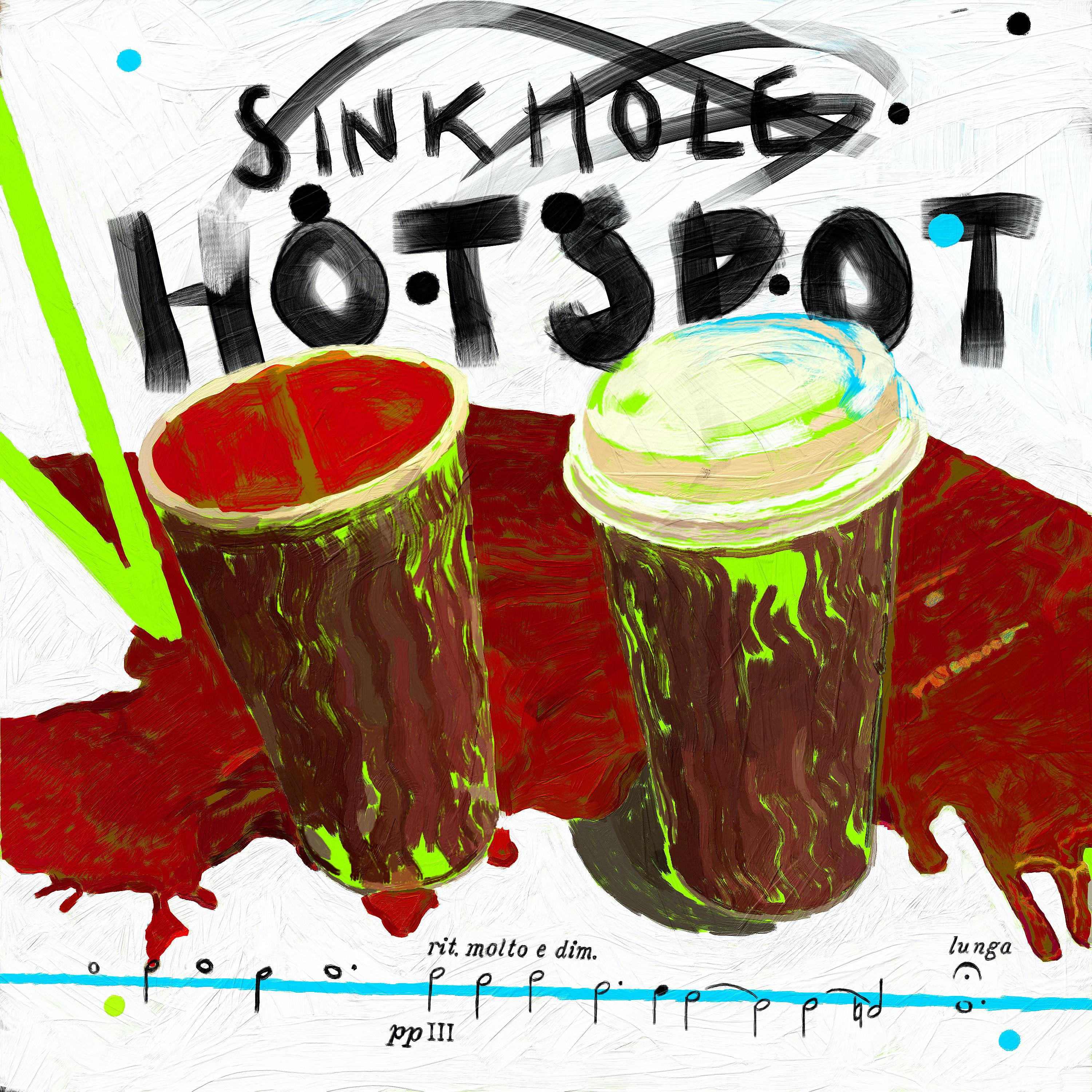 Постер альбома Sinkhole Hotspot