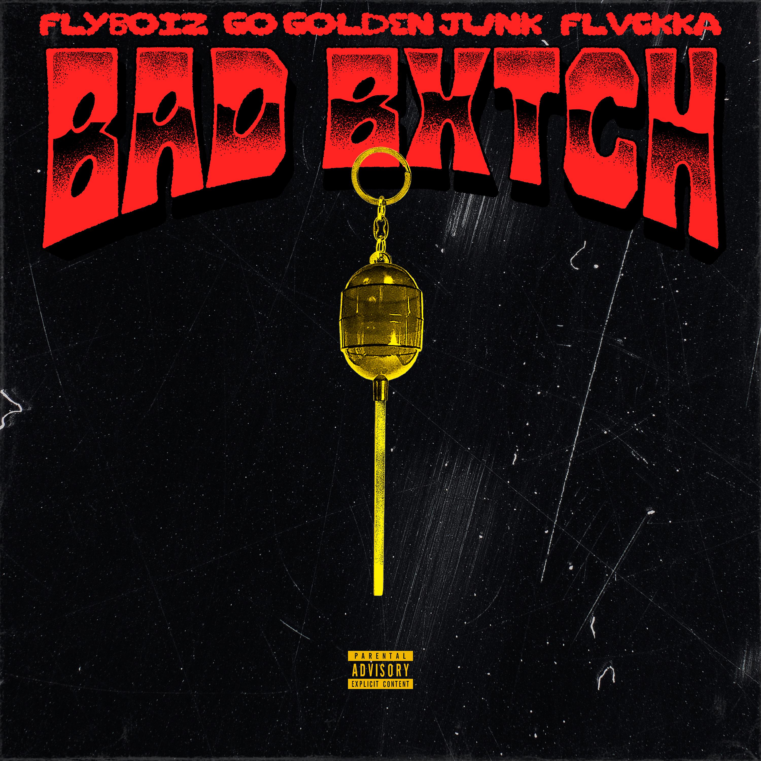 Постер альбома BAD BXTCH
