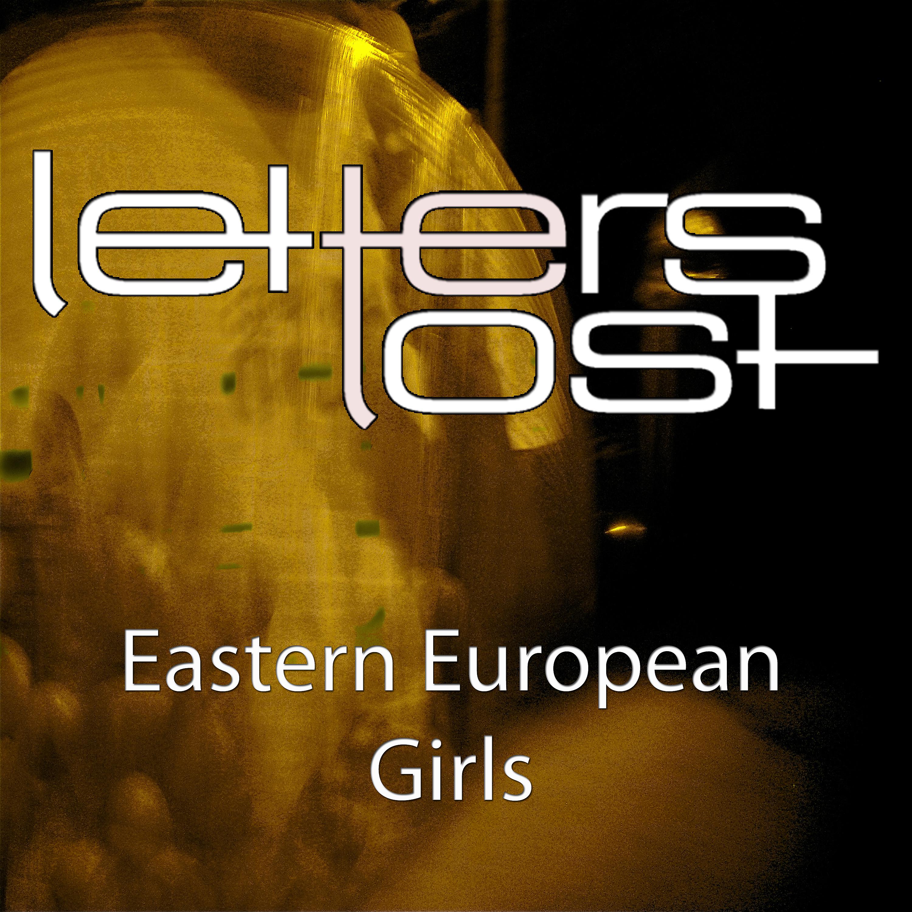 Постер альбома Eastern European Girls