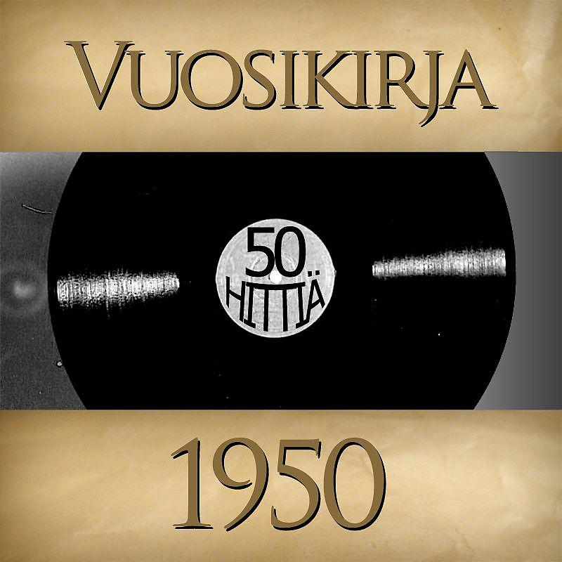 Постер альбома Vuosikirja 1950 - 50 hittiä