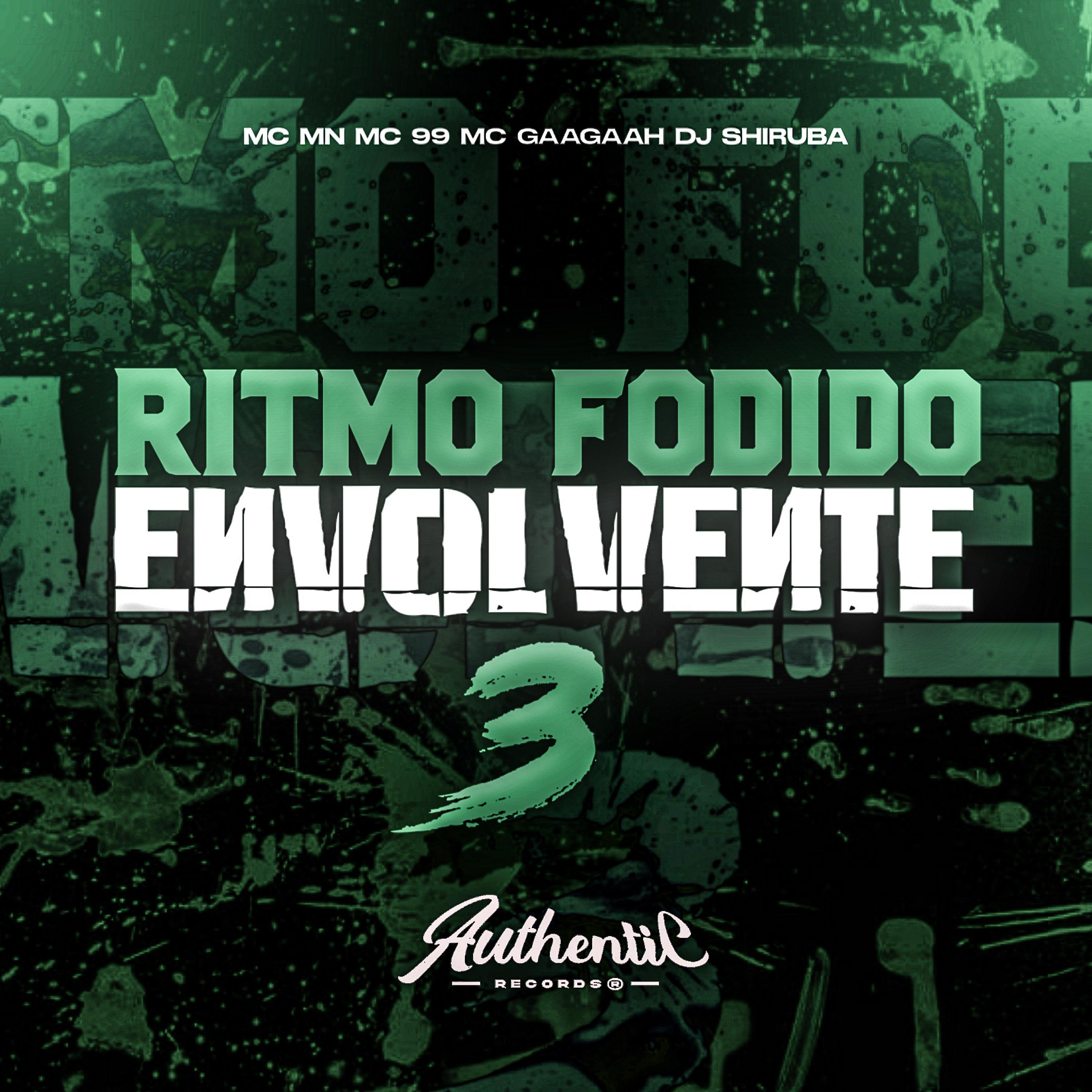 Постер альбома Ritmo Fodido Envolvente 3