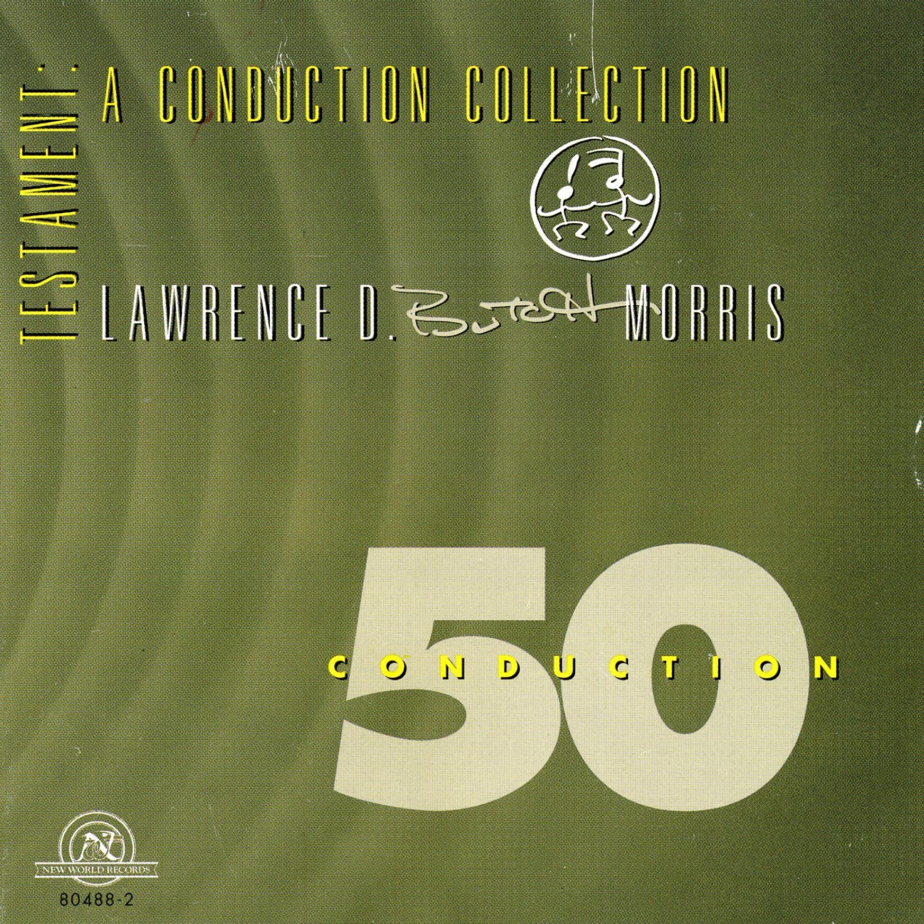 Постер альбома Testament: A Conduction Collection/Conduction #50