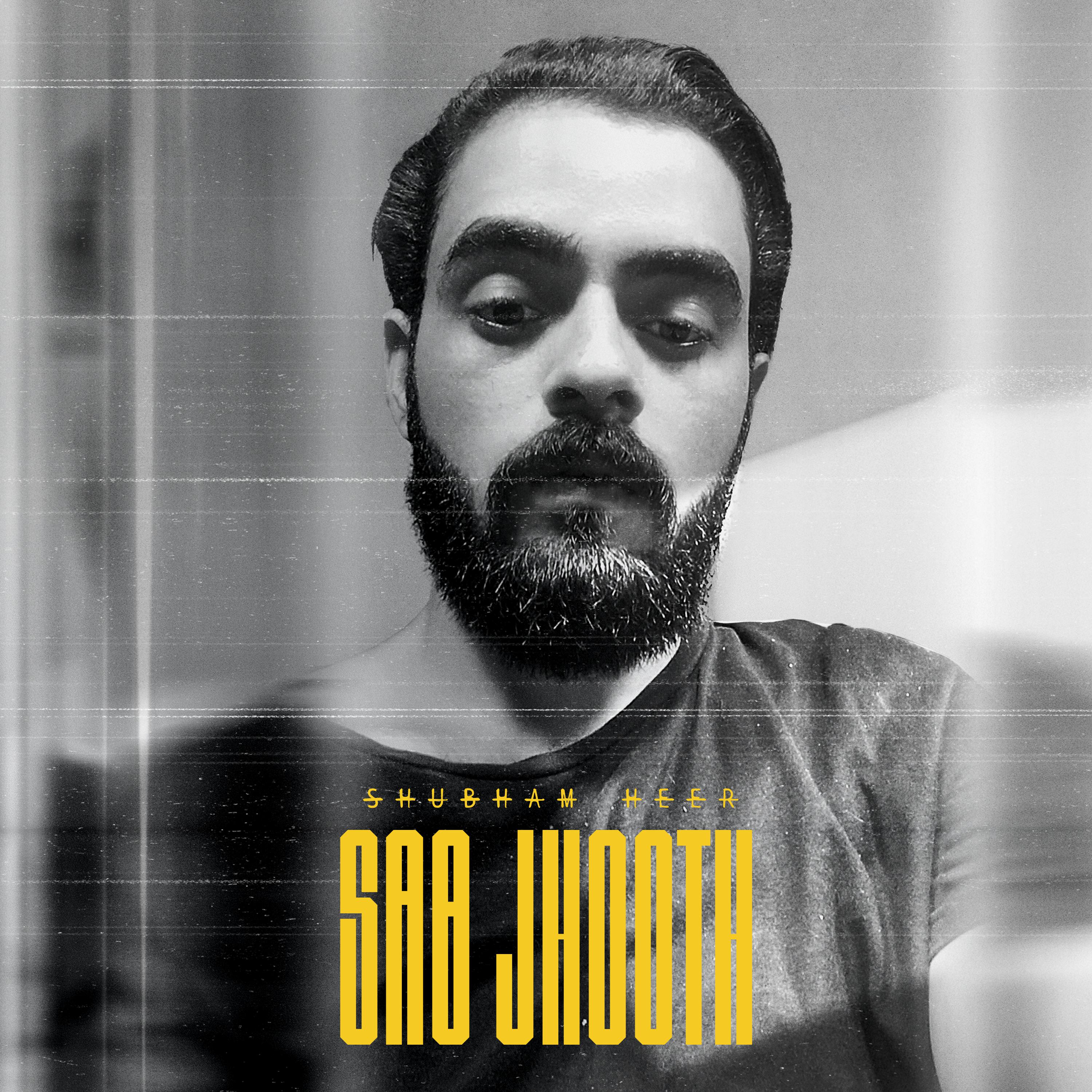 Постер альбома Sab Jhooth